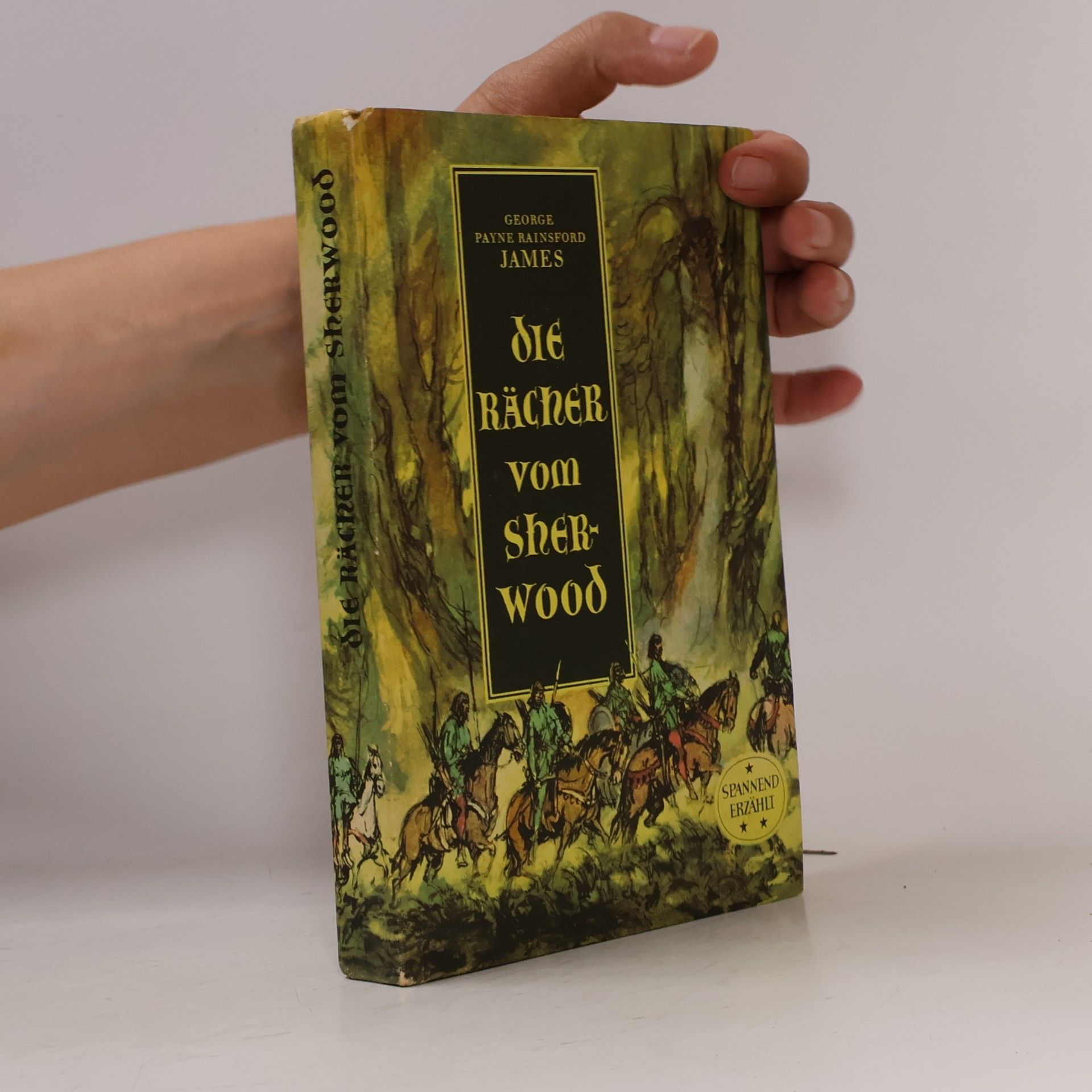 George Payne Rainsford James Die Rächer vom Sherwood
