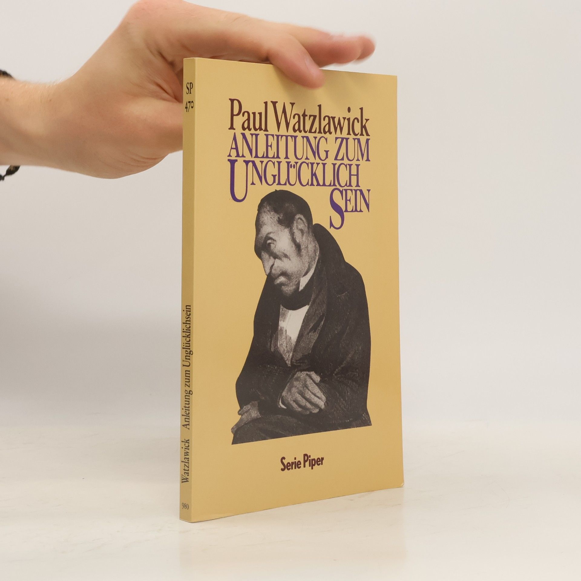 Paul Watzlawick Anleitung zum Unglücklichsein