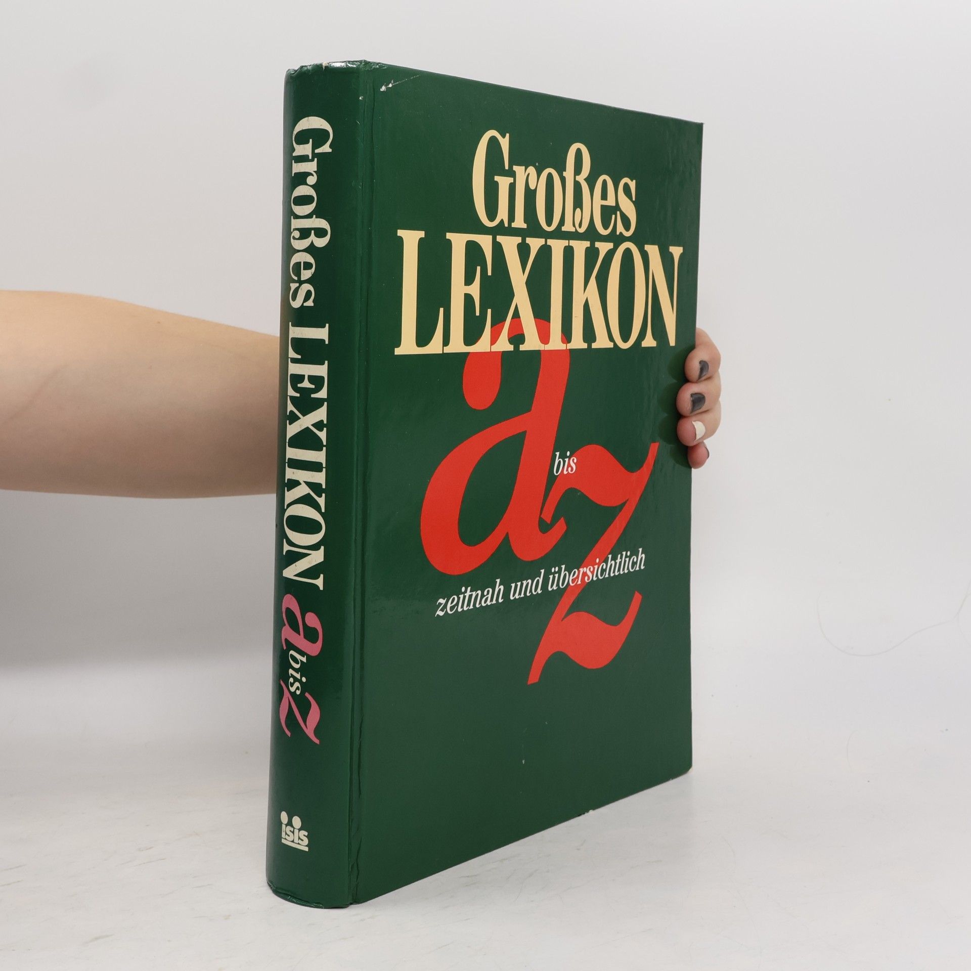 Various authors Grosses Lexikon A bis Z