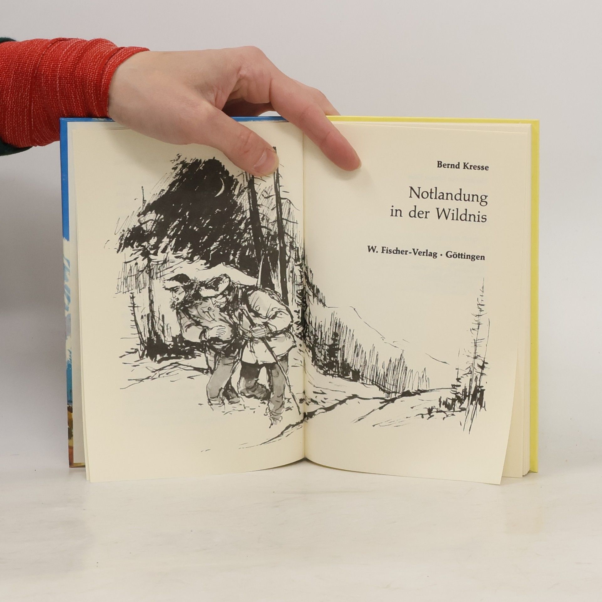 Bernd Kresse Notlandung in der Wildnis