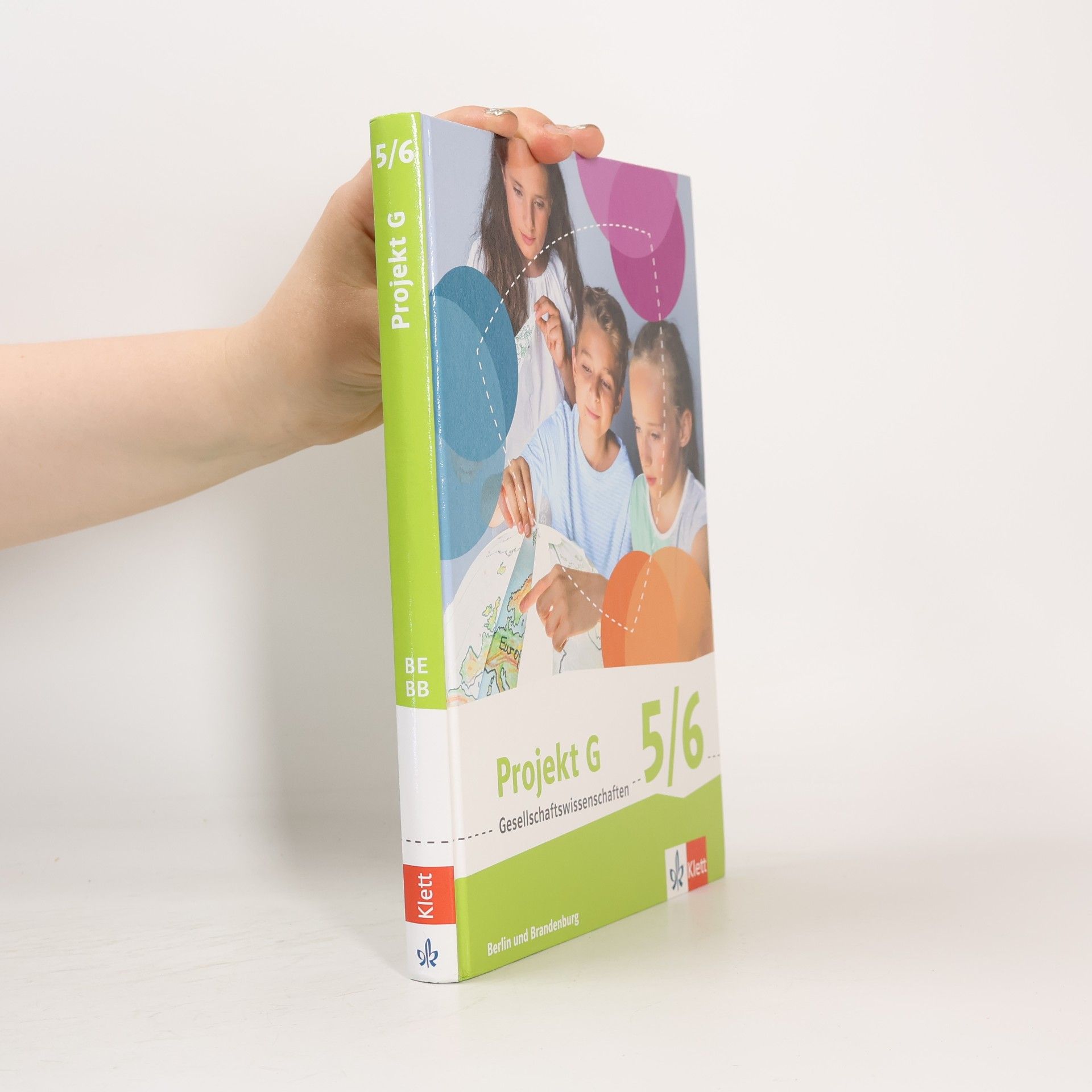 Eugenia Diarra Projekt G Gesellschaftswissenschaften. Schülerbuch 5/6. Berlin, Brandenburg. Grundschule ab 2017