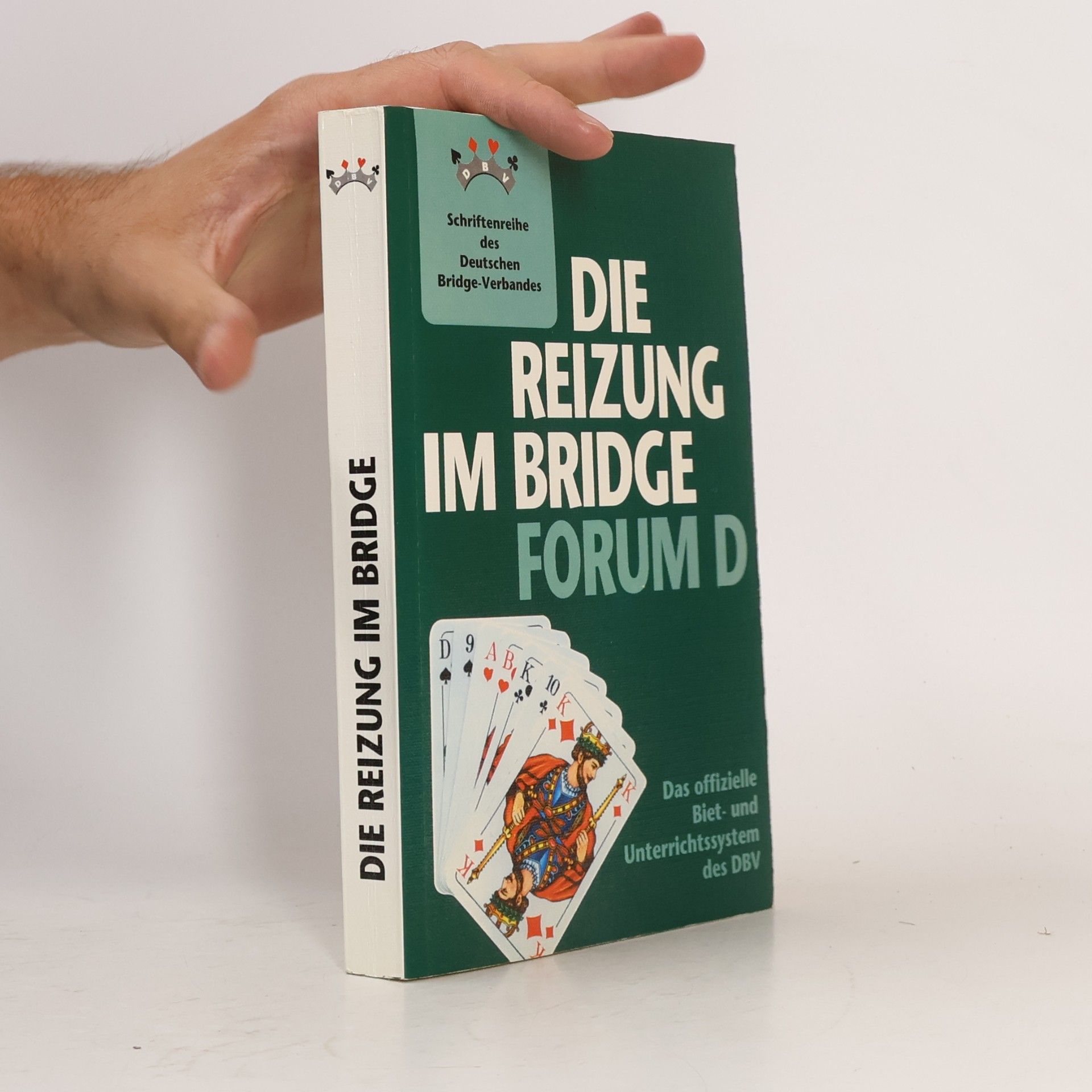 Autorenkollektiv Die Reizung im Bridge forum D