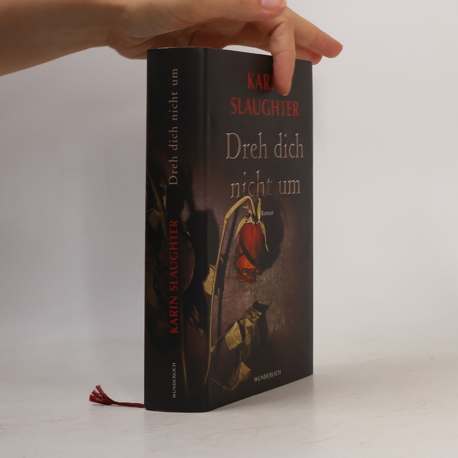 Karin Slaughter Dreh dich nicht um