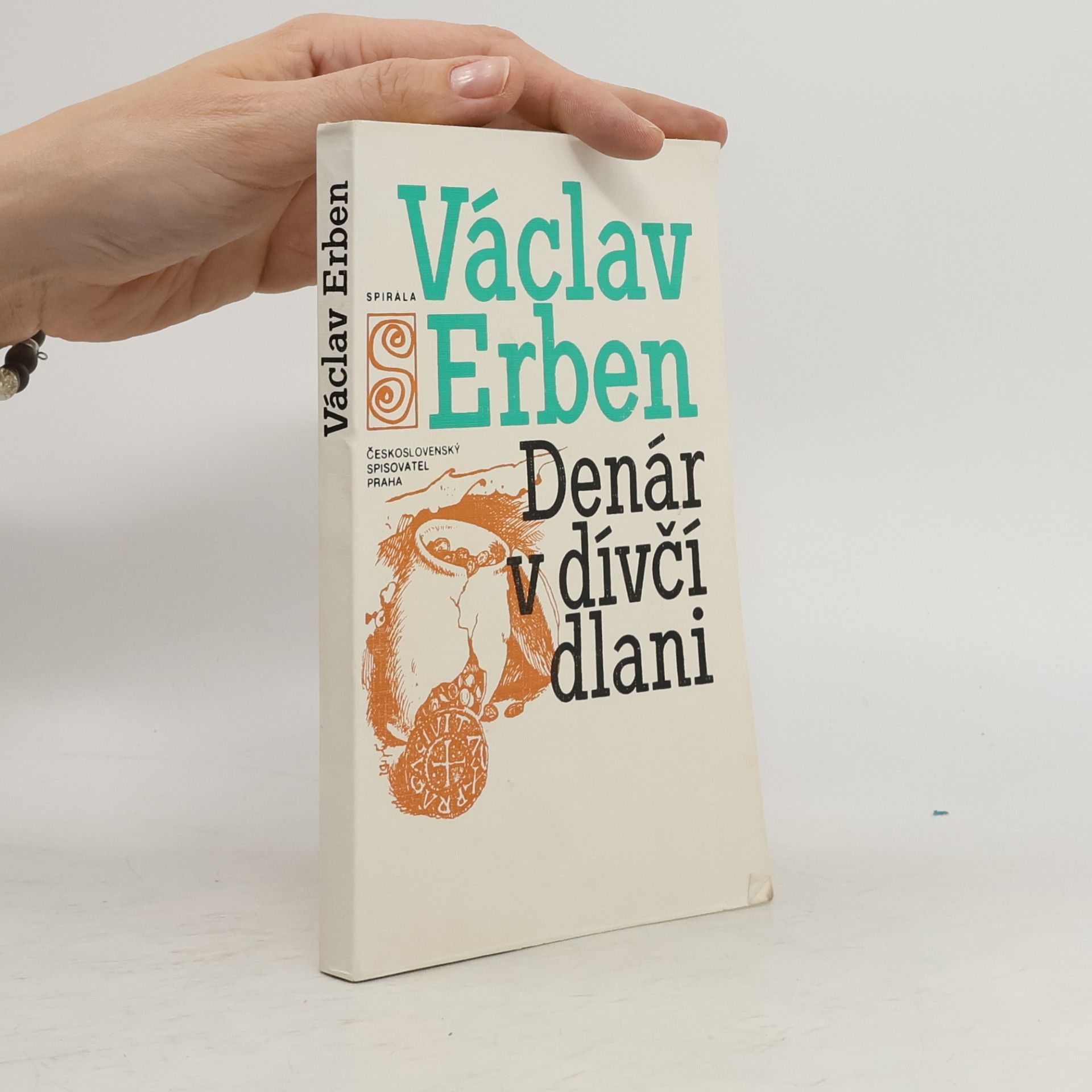 Václav Erben Denár v dívčí dlani