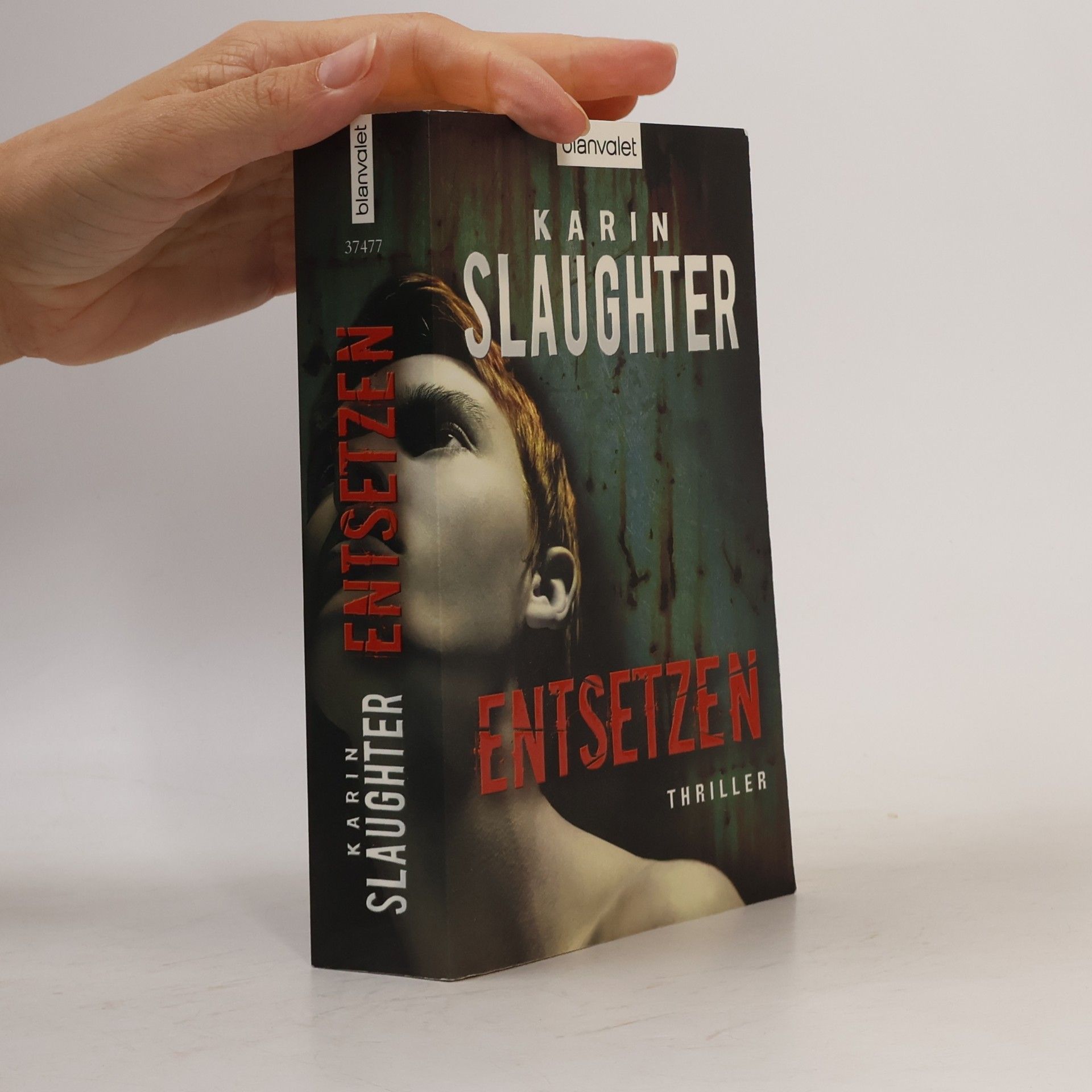 Karin Slaughter Entsetzen