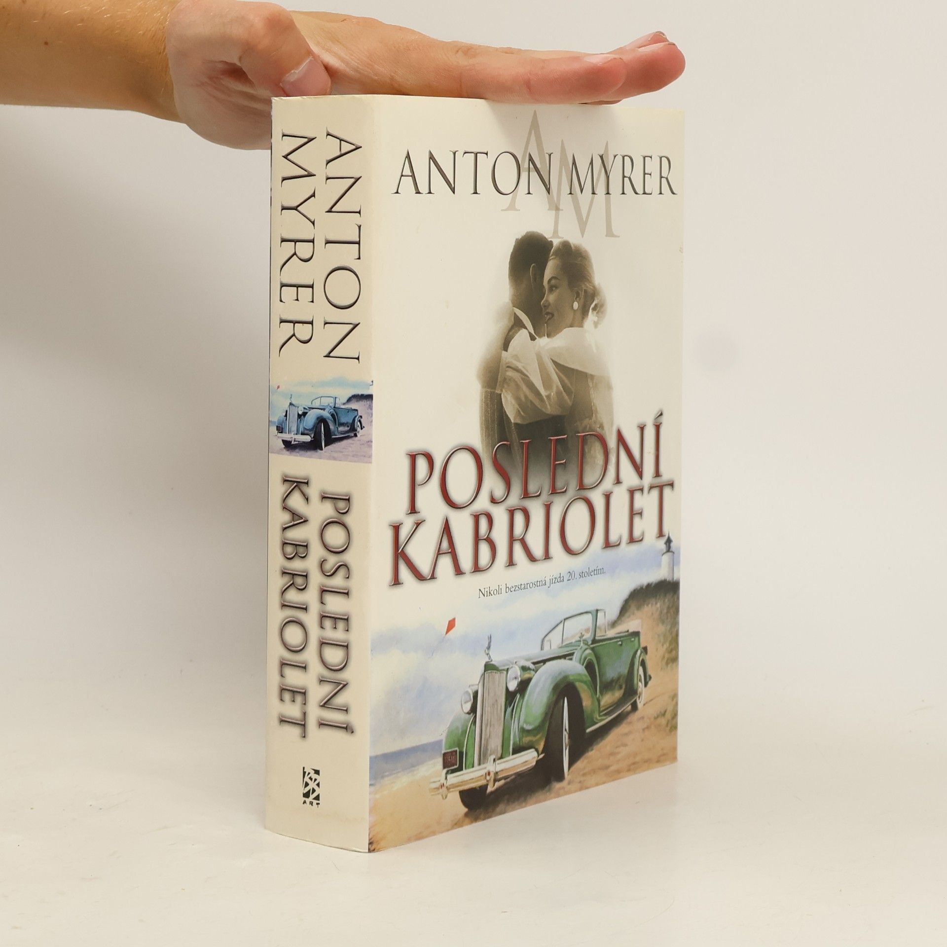 Anton Myrer Poslední kabriolet