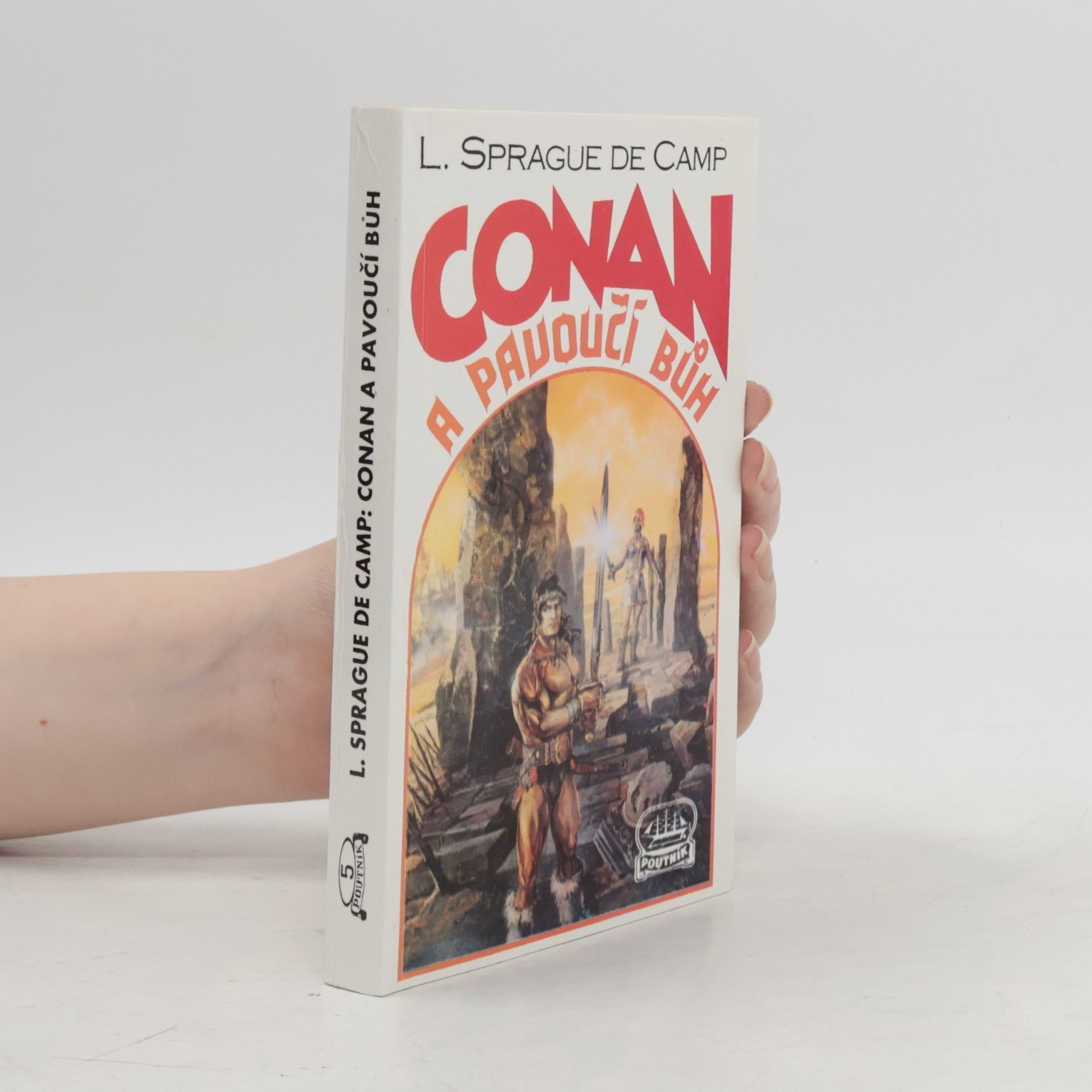 L. Sprague de Camp Conan a pavoučí bůh