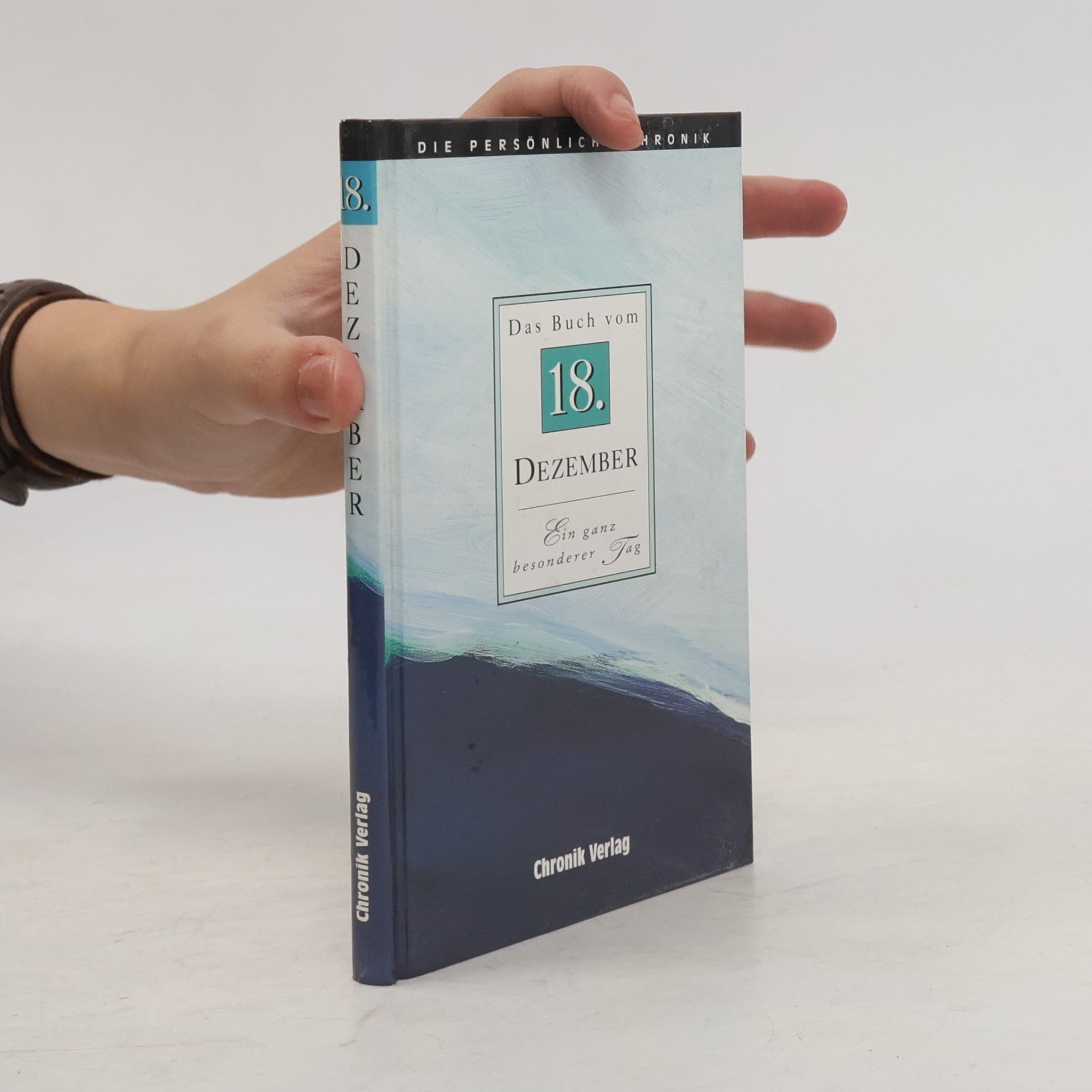 Autorenkollektiv Das Buch vom 18. Dezember