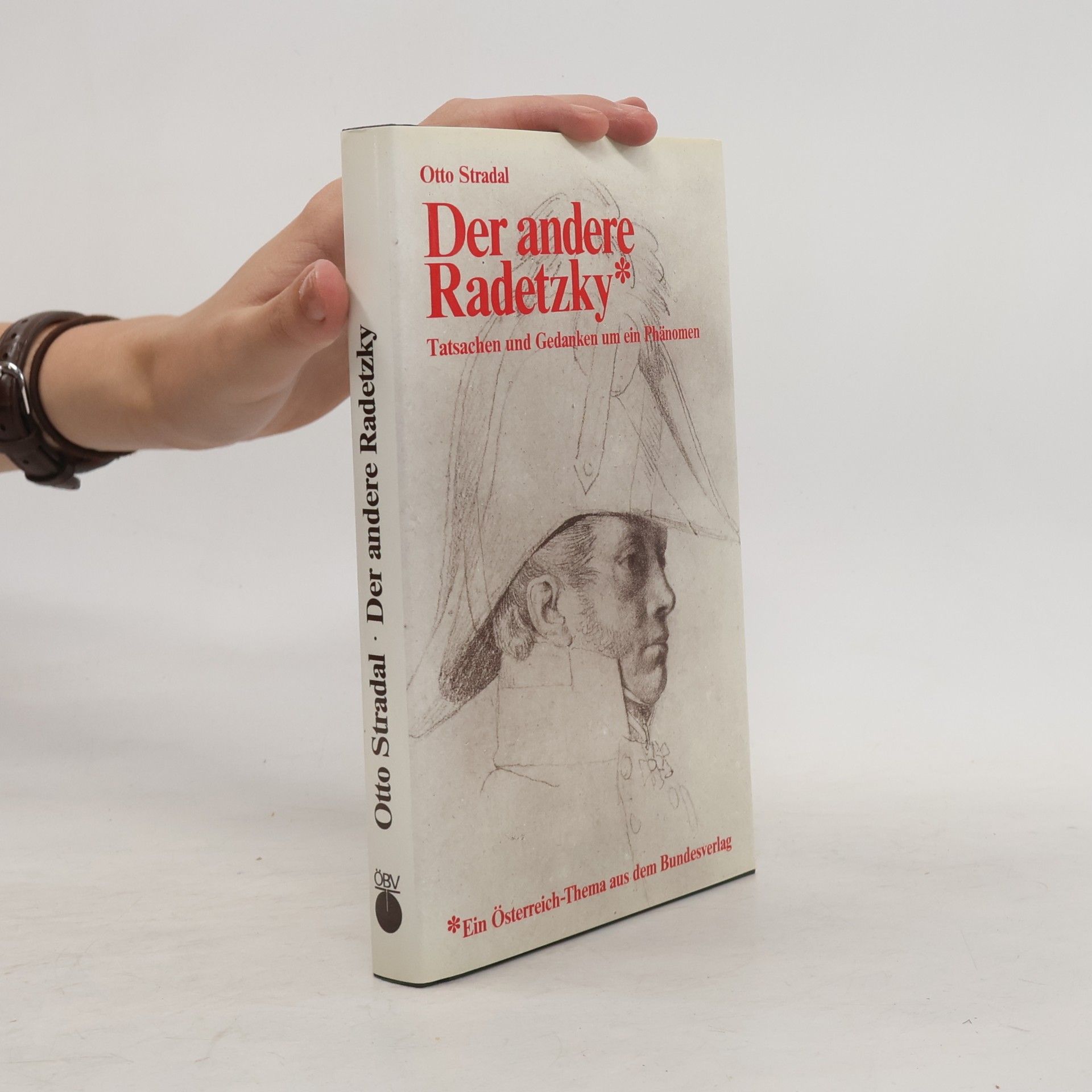 Otto Stradal Der andere Radetzky