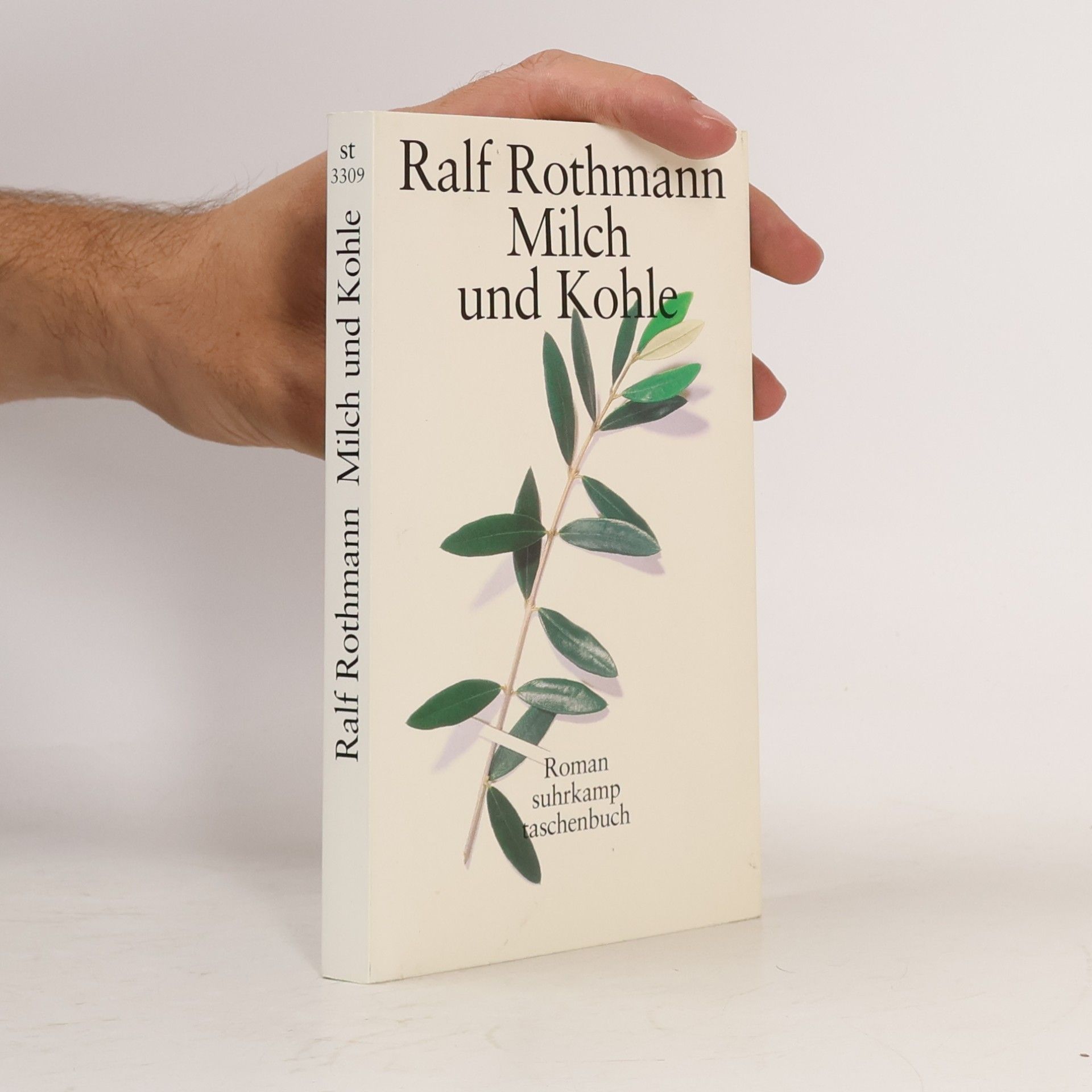 Ralf Rothmann Milch und Kohle