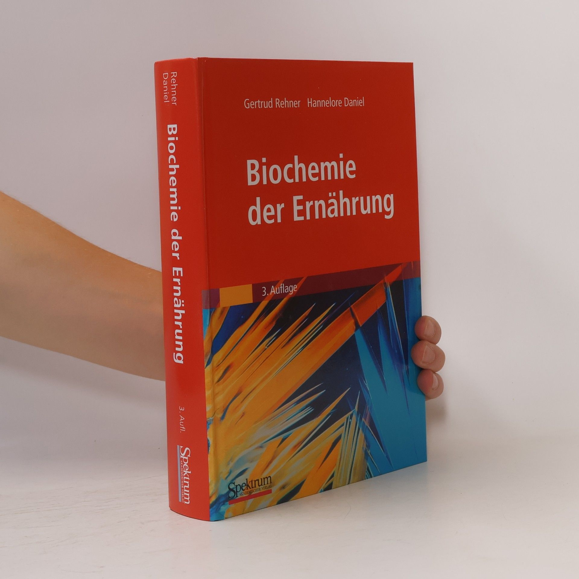 Gertrud Rehner Biochemie der Ernährung