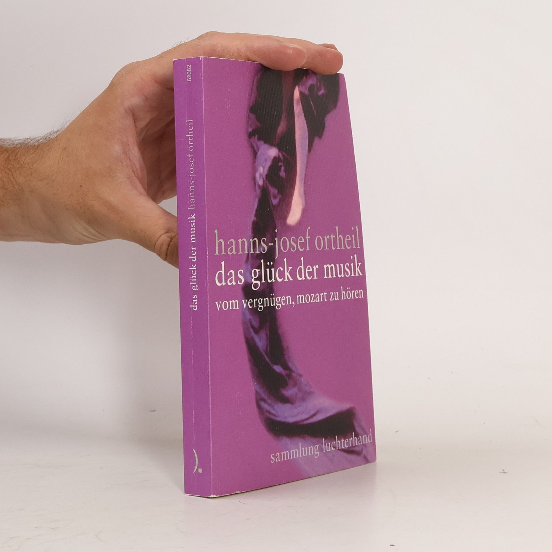 Hanns-Josef Ortheil Das Glück der Musik