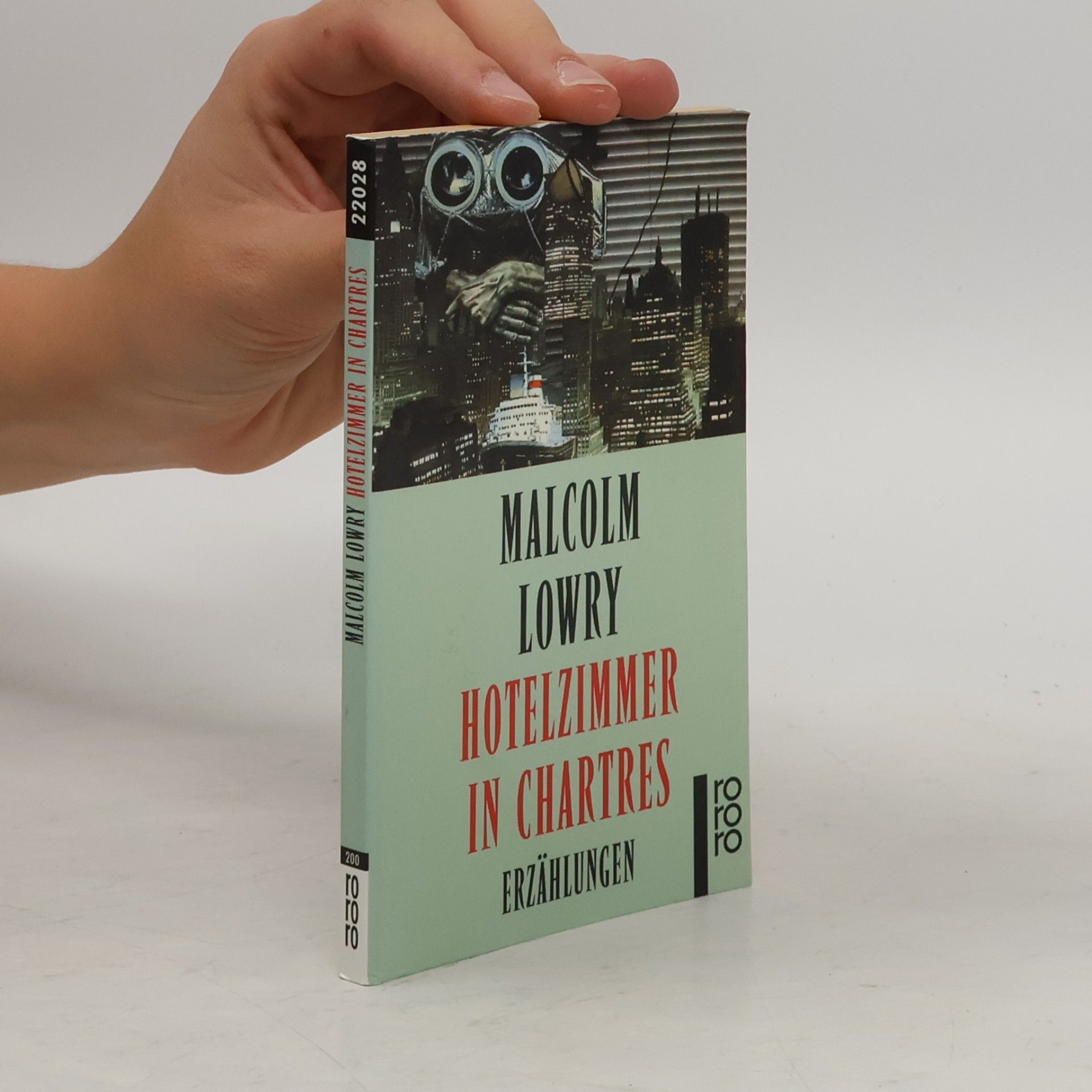 Malcolm Lowry Hotelzimmer in Chartres