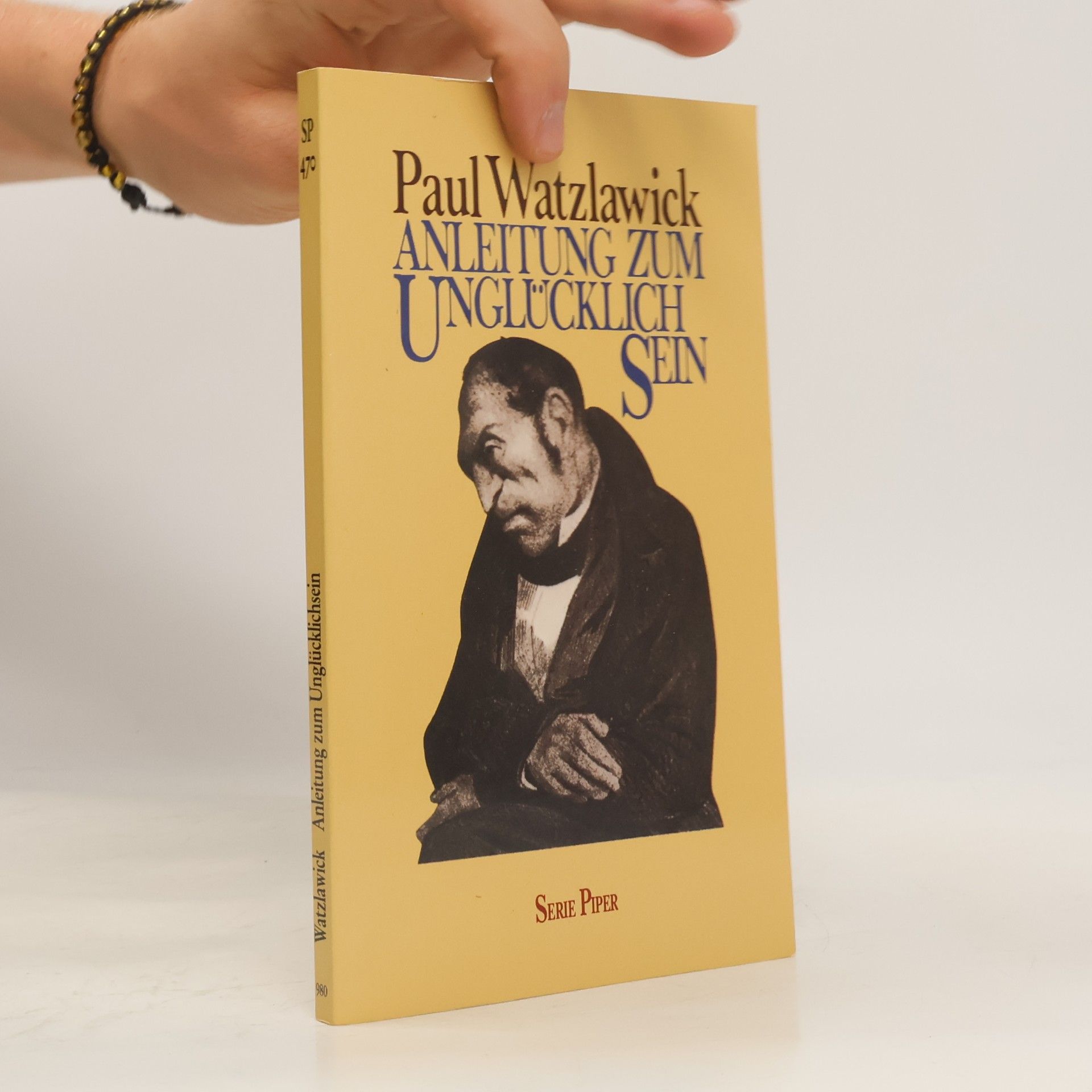 Paul Watzlawick Anleitung zum Unglücklichsein