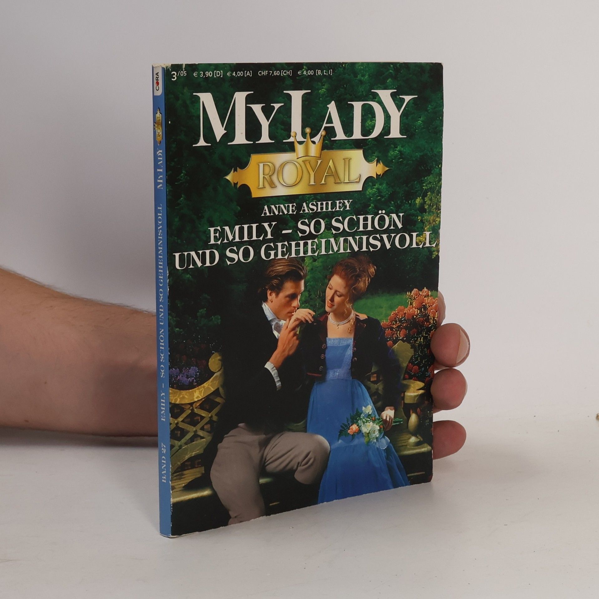 Anne Ashley My Lady 3/05. Emily - so schön und so geheimnisvoll