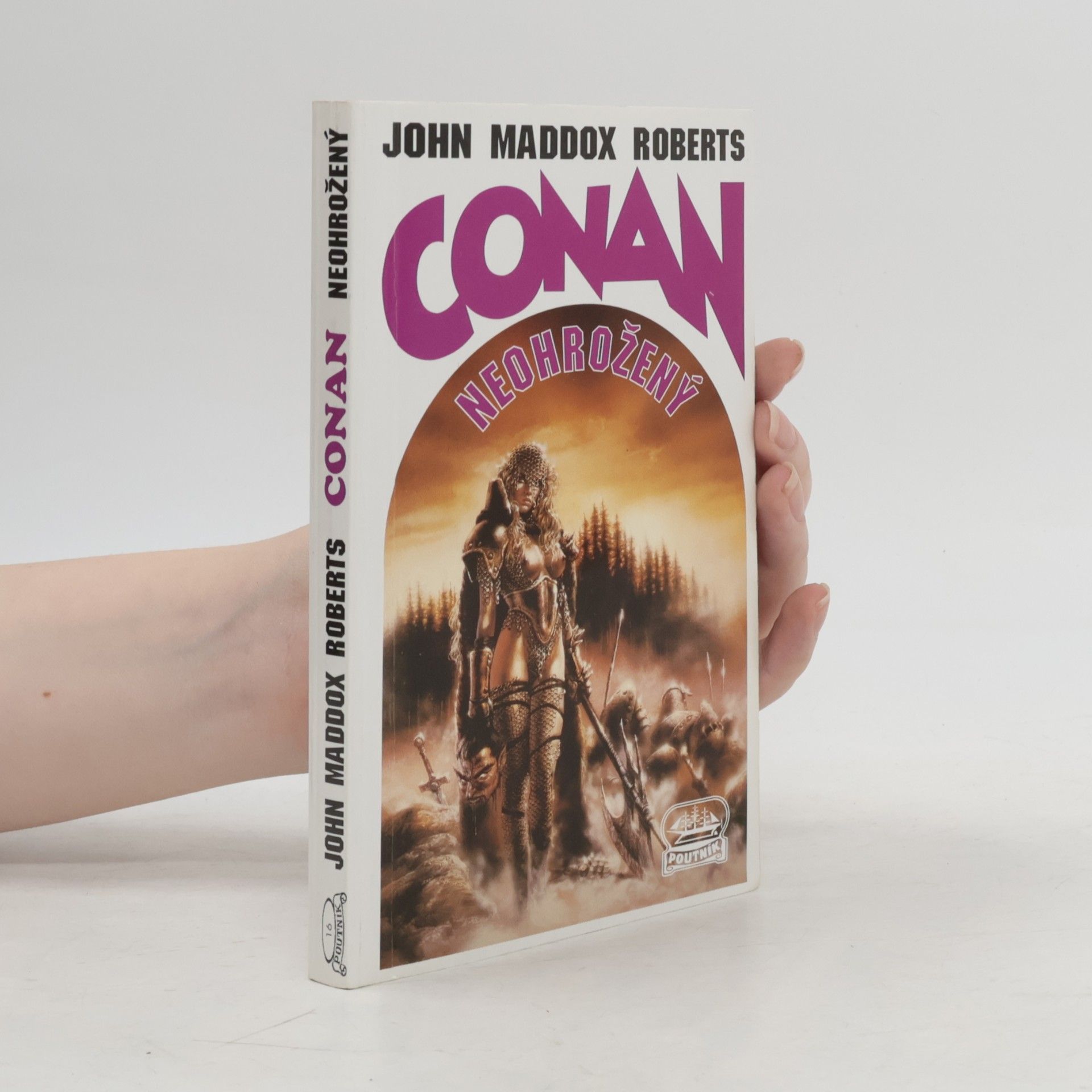 John Maddox Roberts Conan neohrožený
