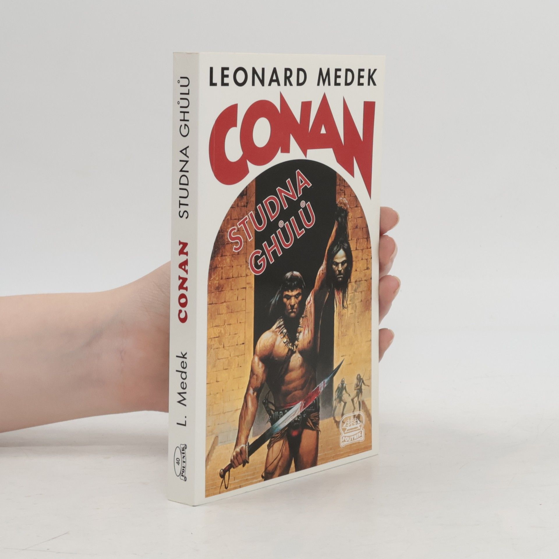 Leonard Medek Conan. Studna Ghůlů