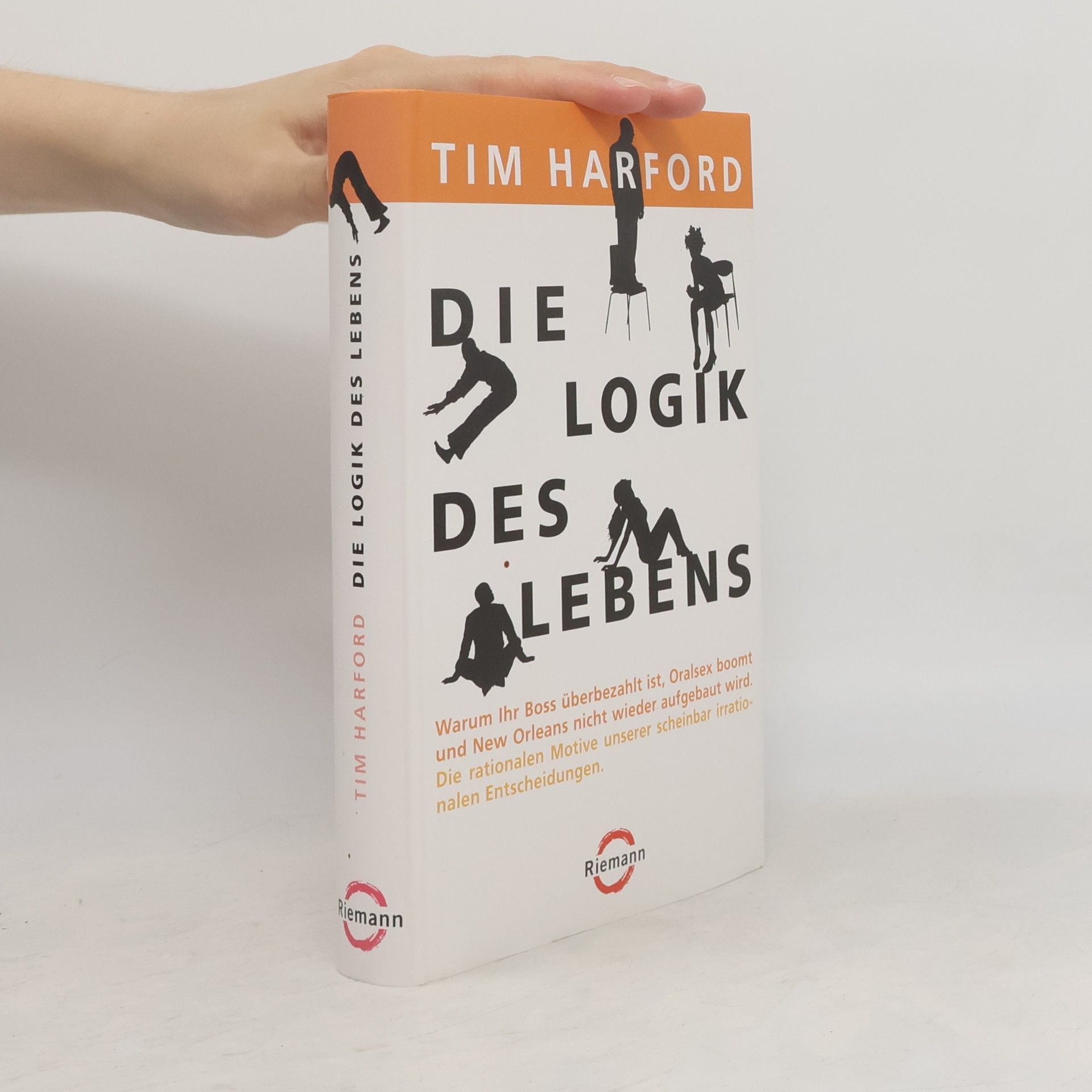 Tim Harford Die Logik des Lebens