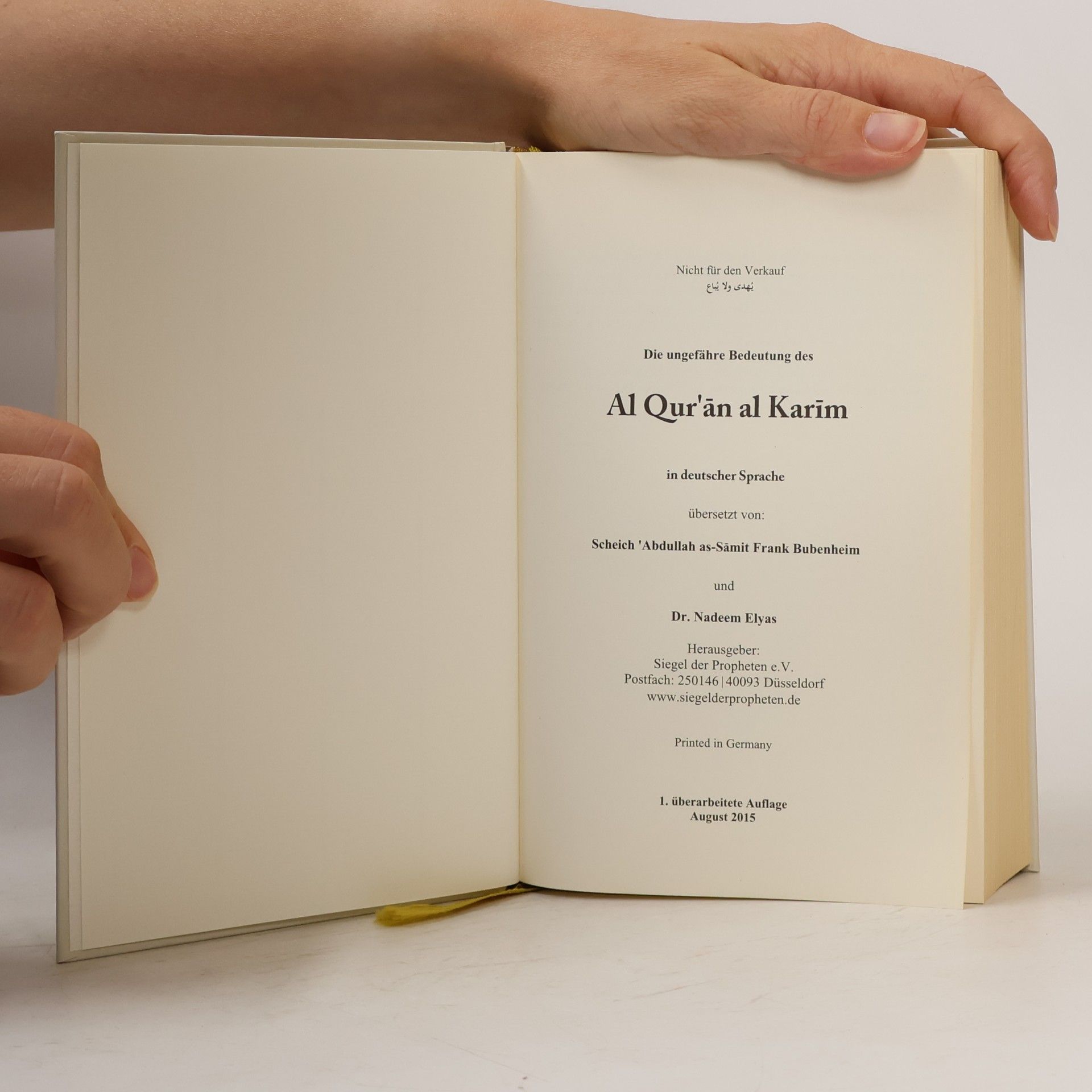 Autorenkollektiv Die ungefähre Bedeutung des Al Qur'an Al Karim in deutscher Sprache