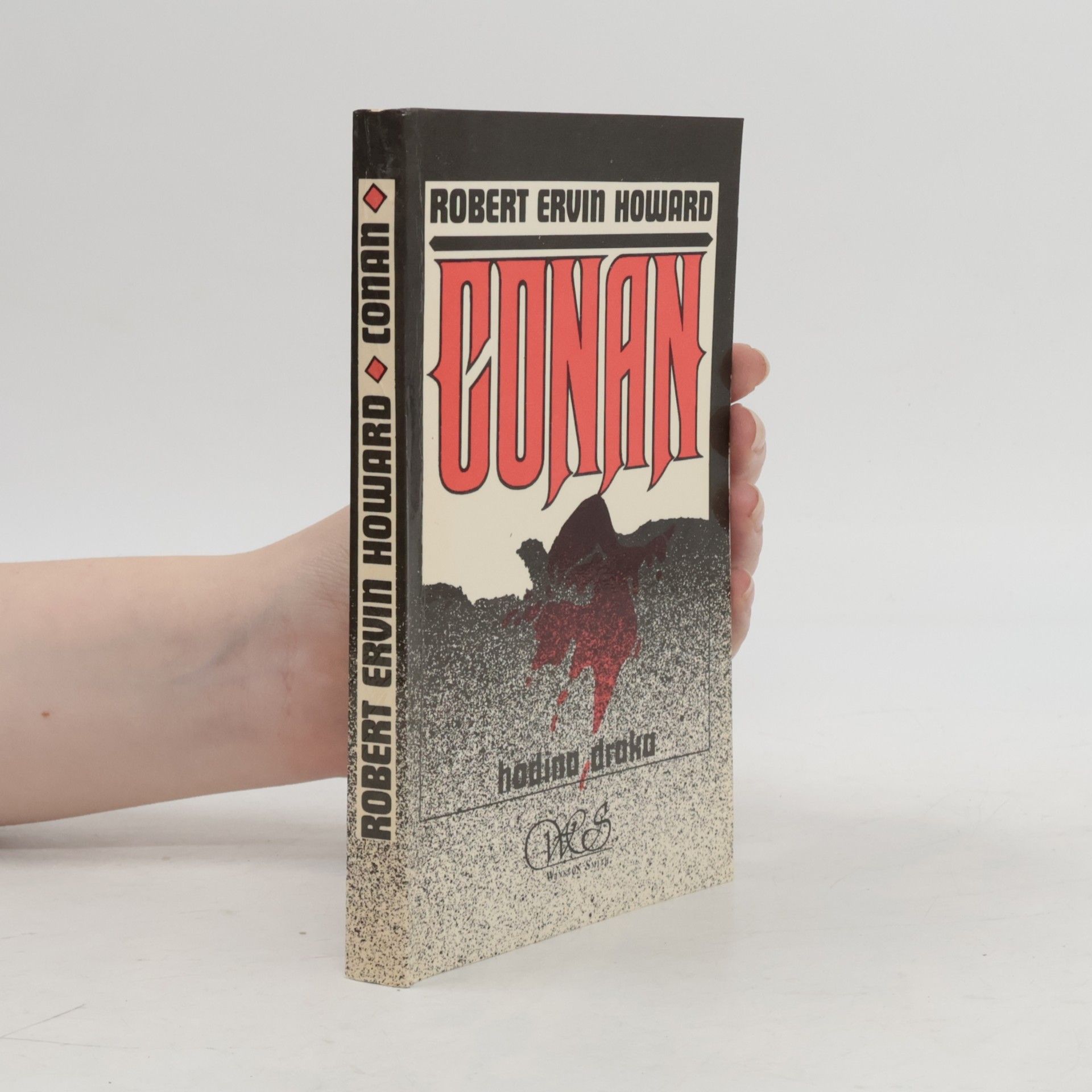 Robert E. Howard Conan. Hodina draka