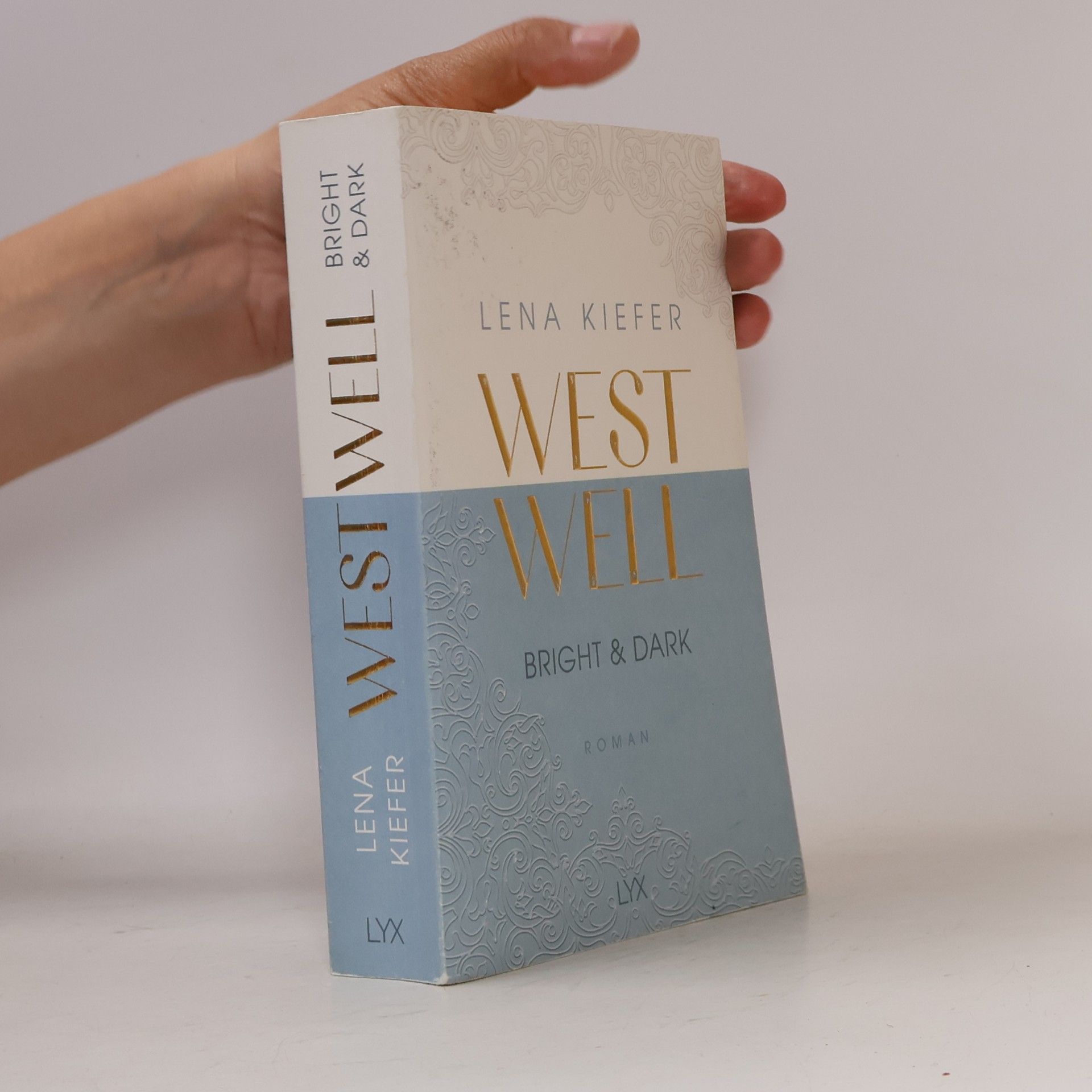 Lena Kiefer Westwell. Bright & Dark