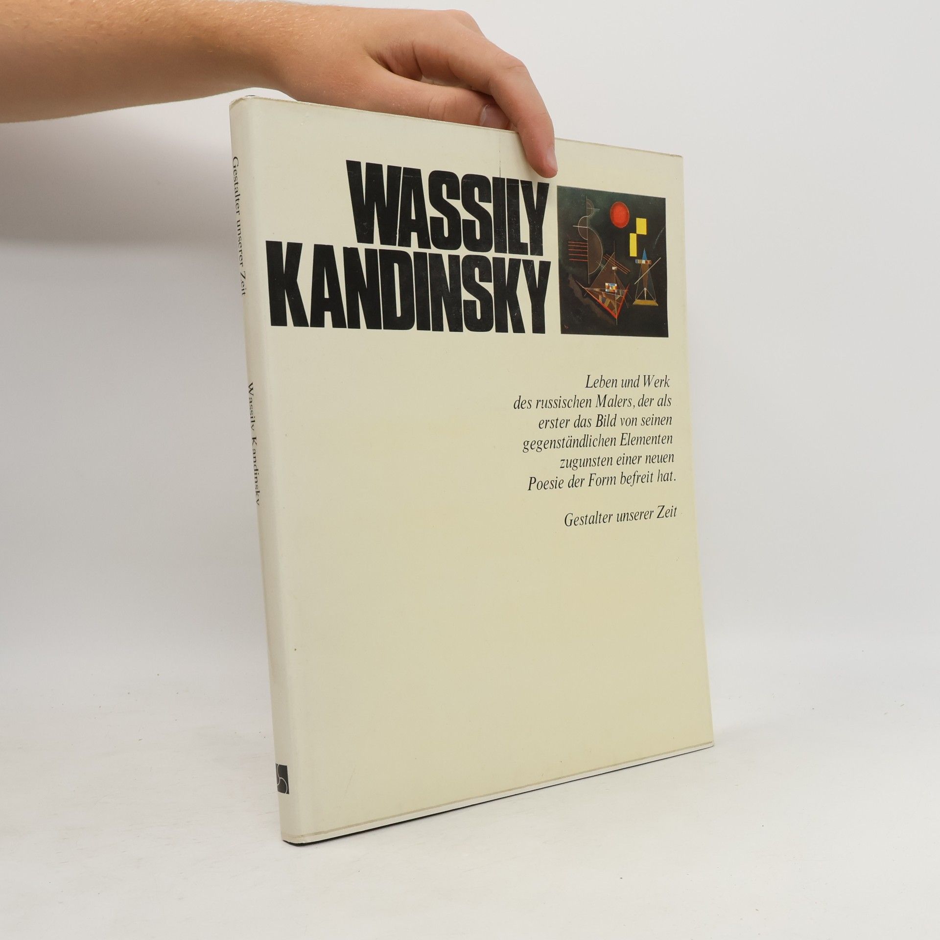 Wassily Kandinsky Gestalter unserer Zeit. Wassily Kandinsky