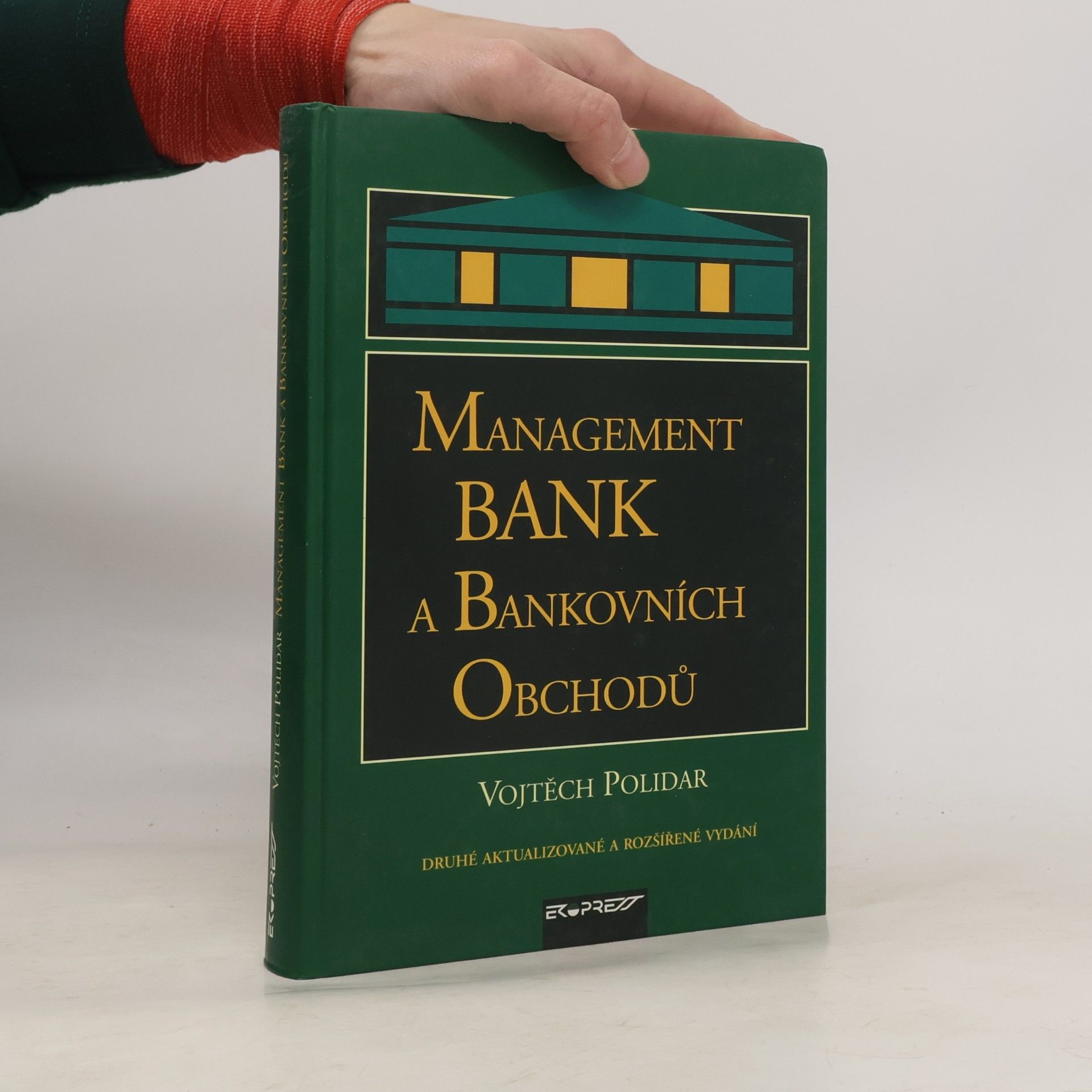 Vojtěch Polidar Management bank a bankovních obchodů