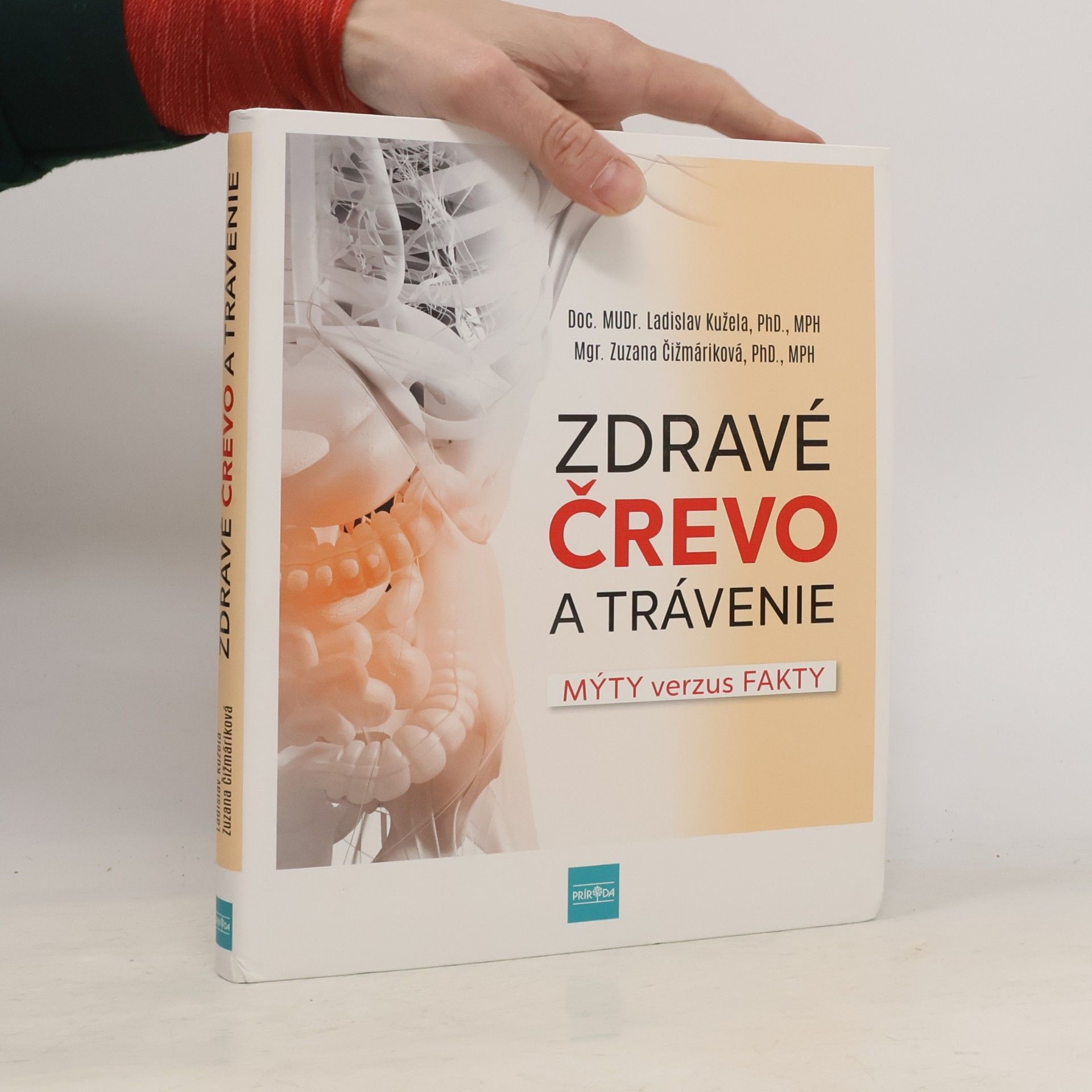 Ladislav Kužela Zdravé črevo a trávenie : mýty verzus fakty