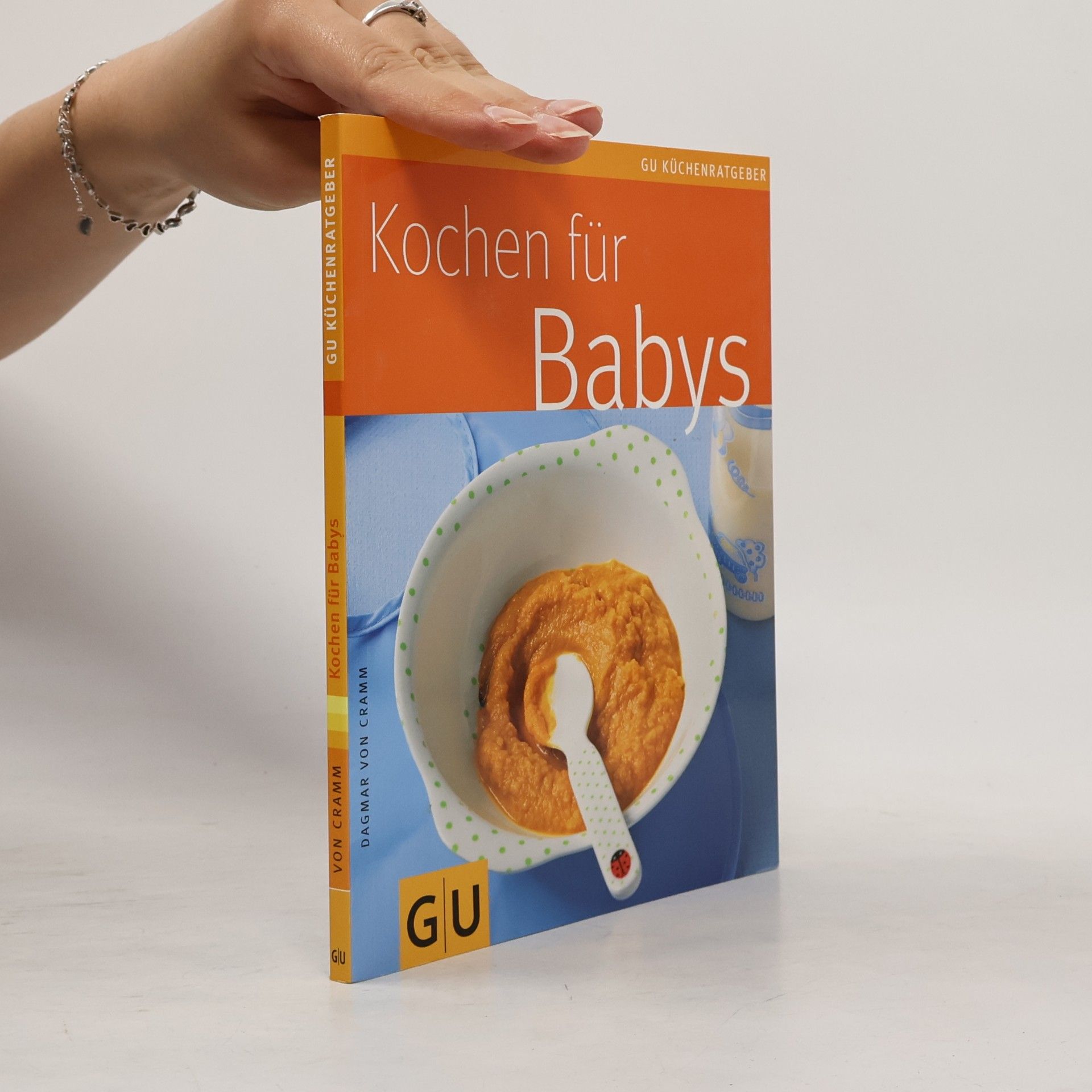 Dagmar von Cramm Kochen für Babys