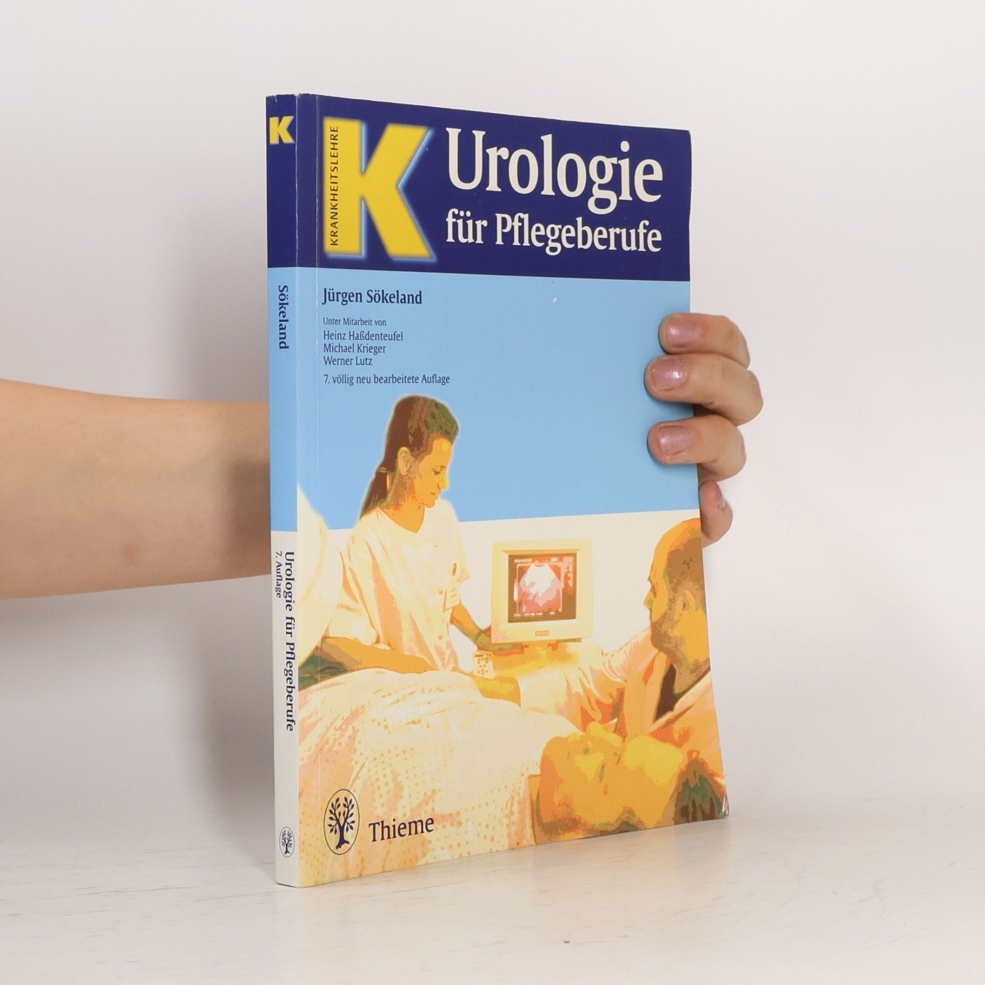 Jürgen Sökeland Urologie für Pflegeberufe