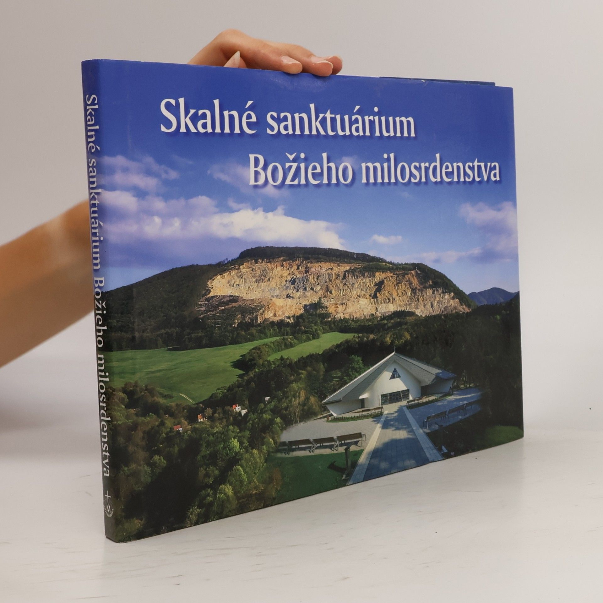 Autorenkollektiv Skalné sanktárium Božieho milosrdenstva