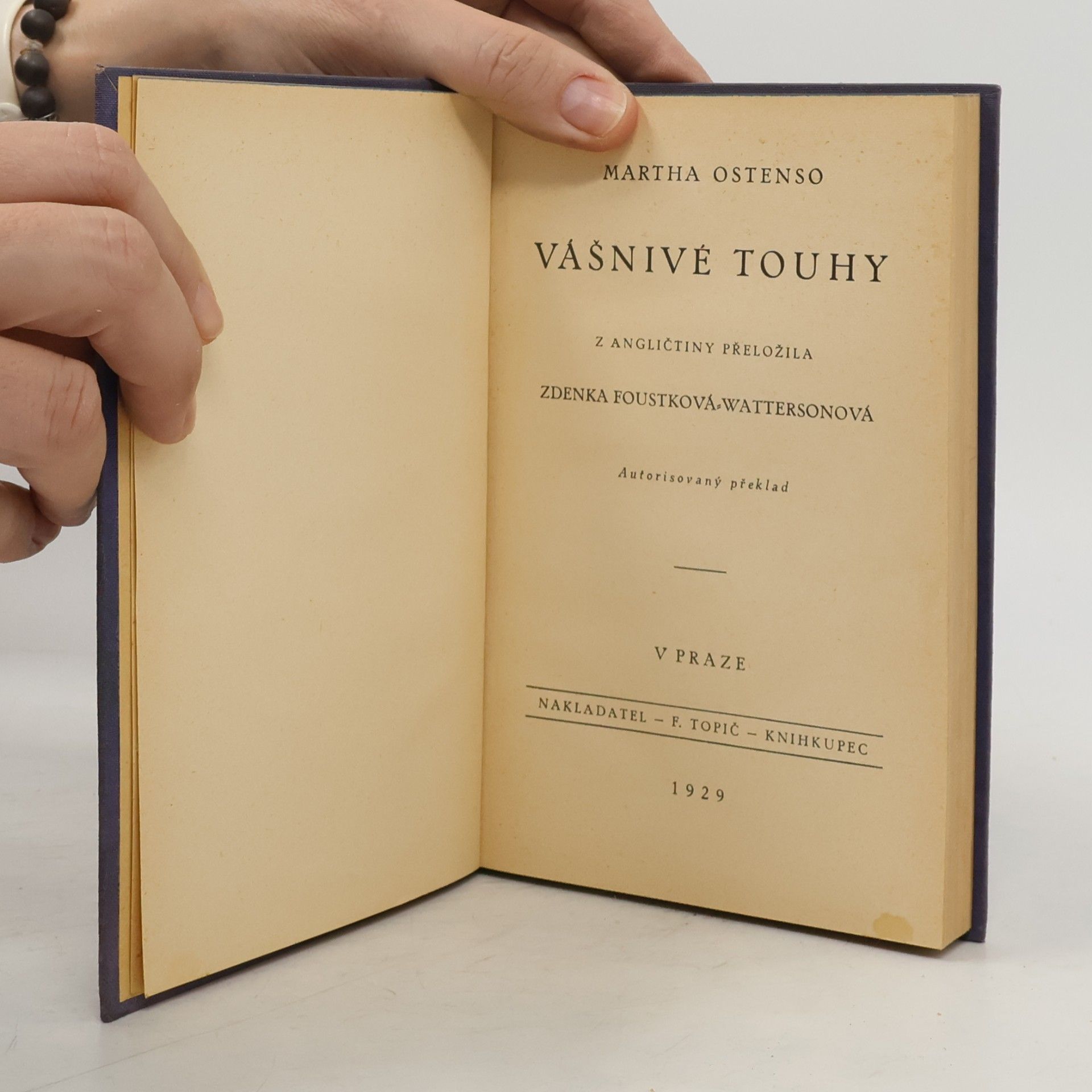 Martha Ostenso Vášnivé touhy