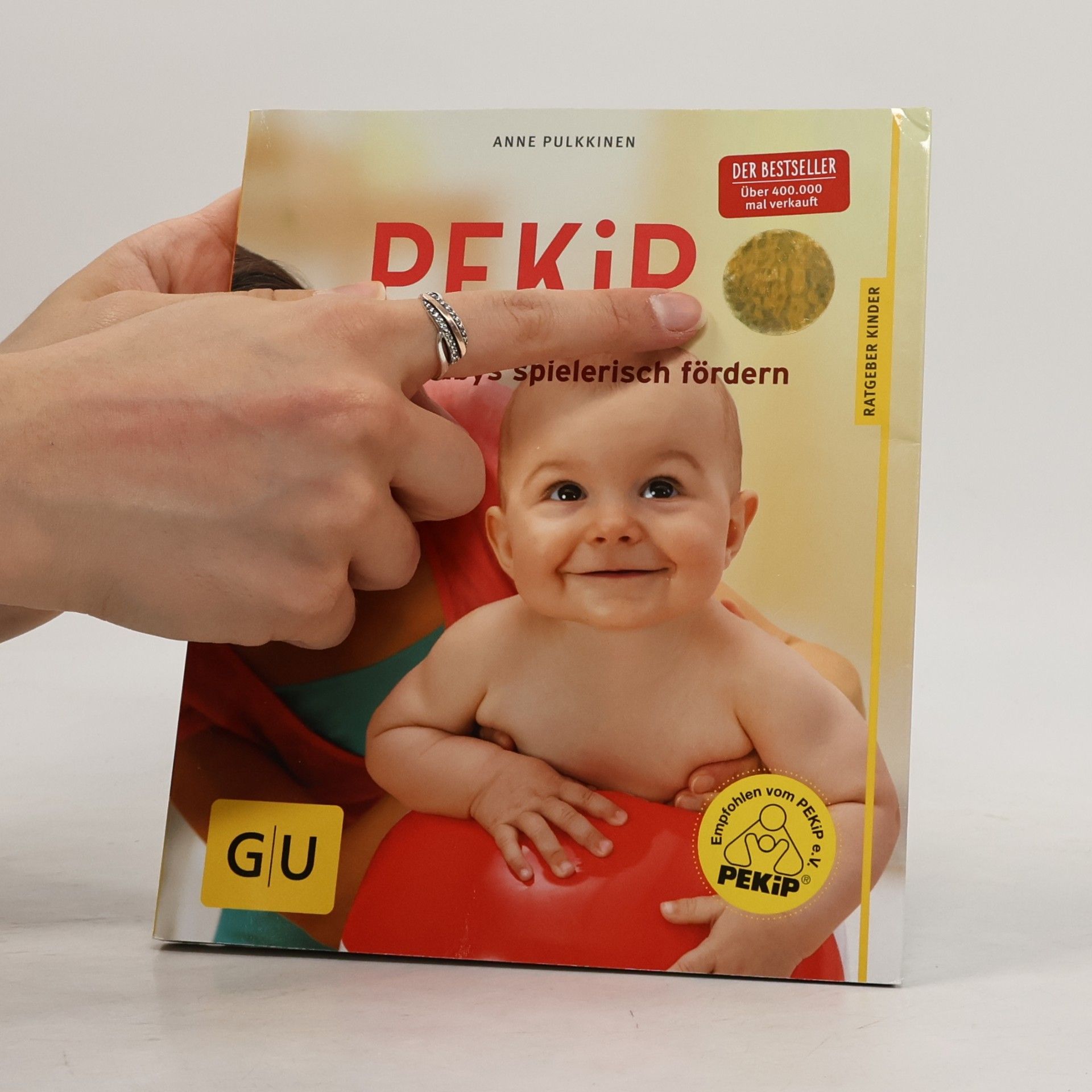 Anne Pulkkinen PEKiP - Babys spielerisch fördern