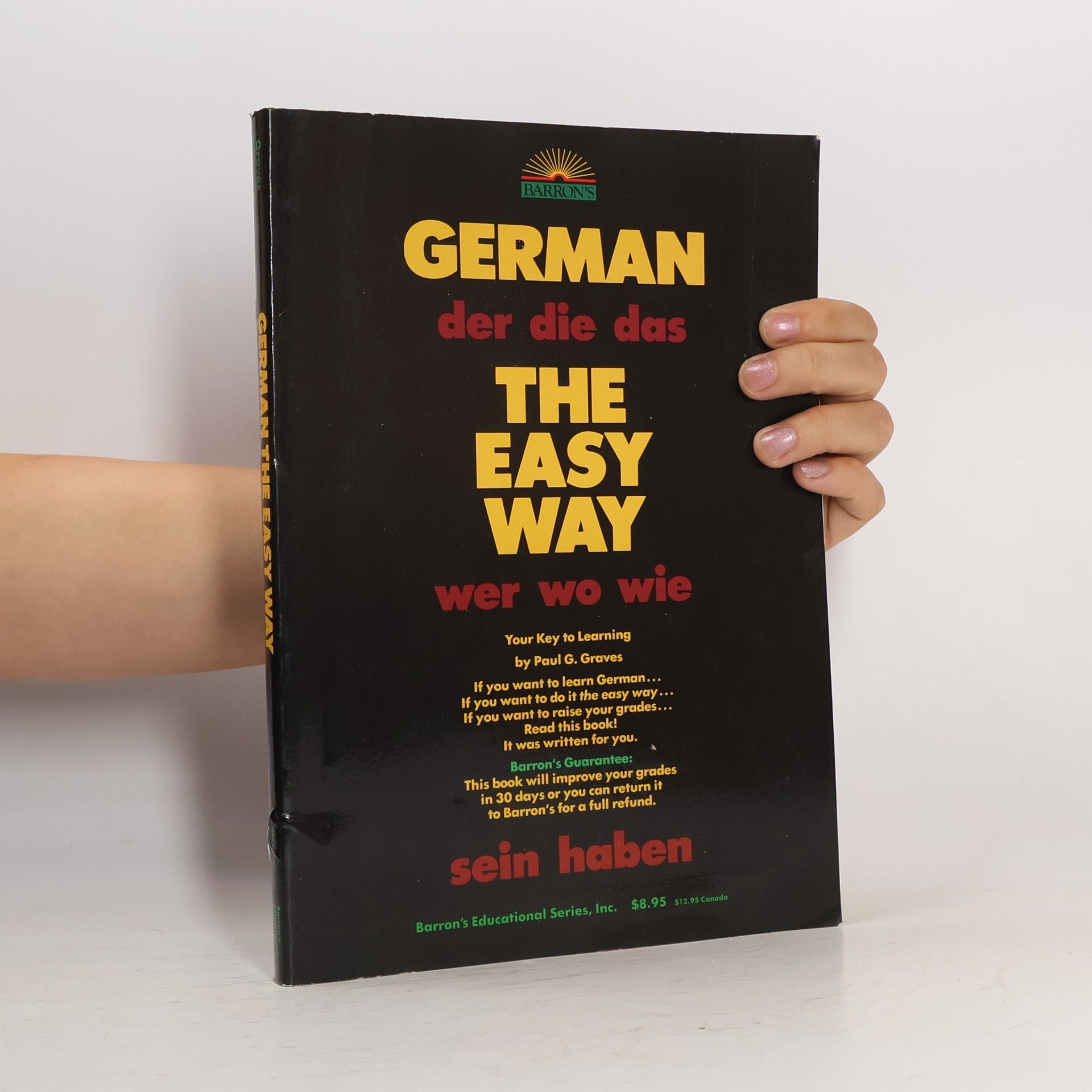 Paul G. Graves German the Easy Way