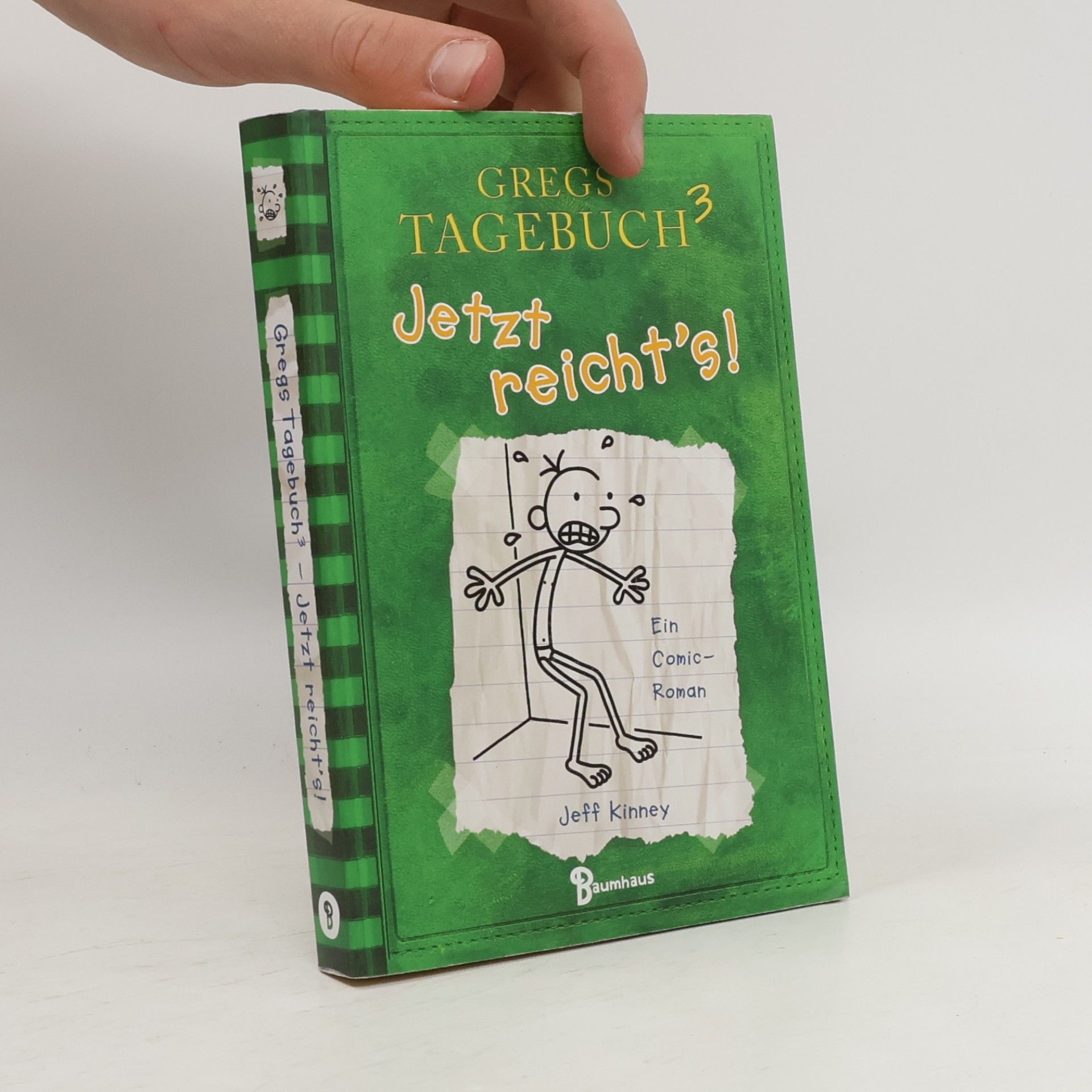 Jeff Kinney Gregs Tagebuch 3. Jetzt reicht's!