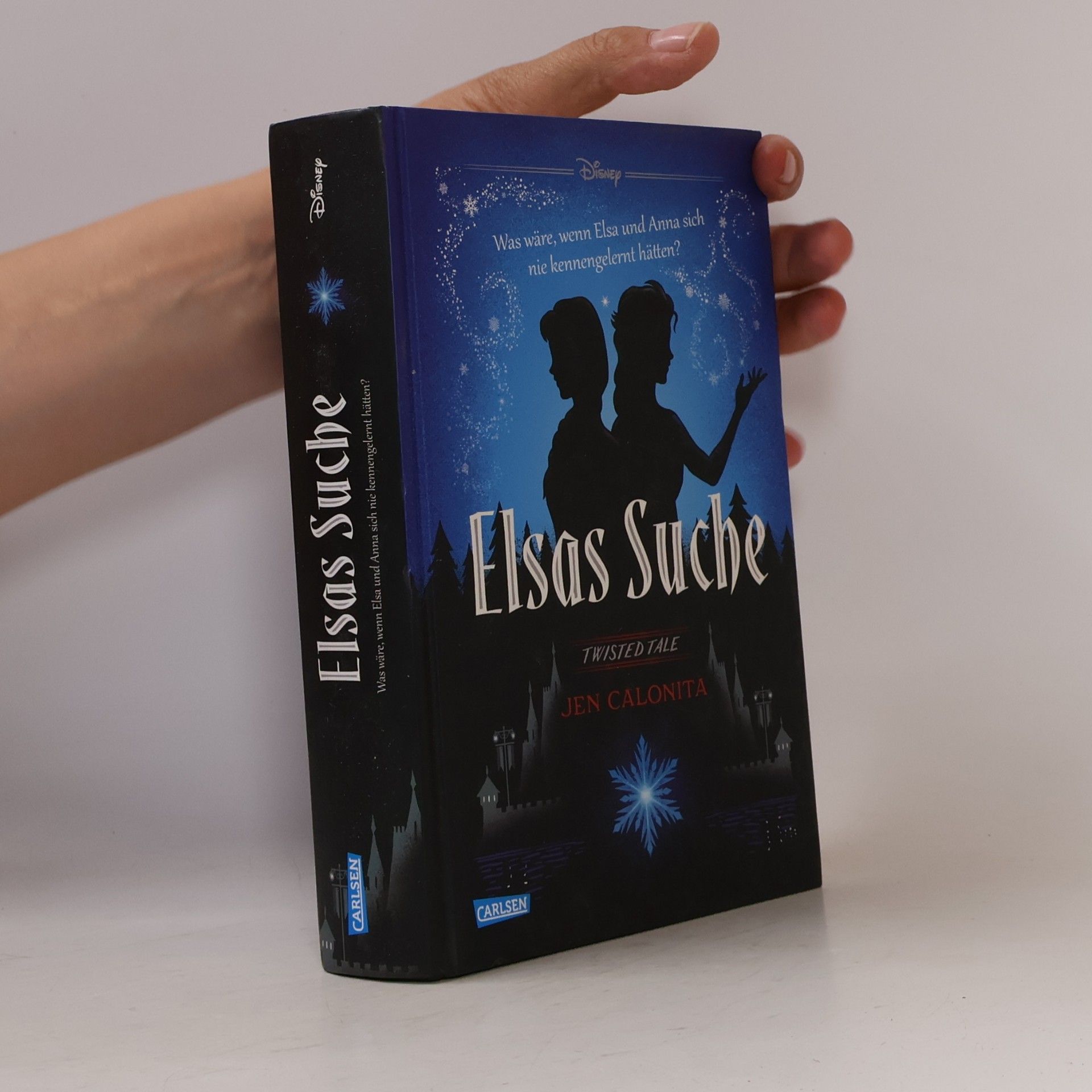 Jen Calonita Disney - Twisted Tales: Elsas Suche (Die Eiskönigin)