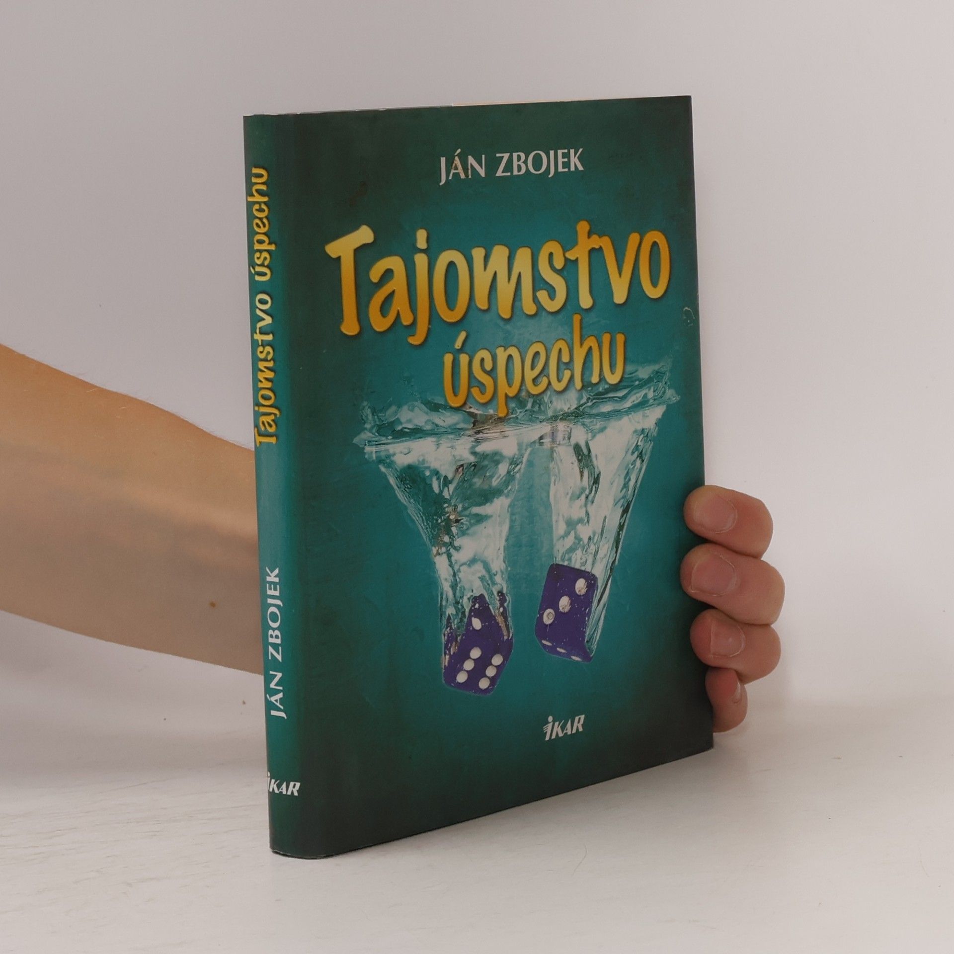 Ján Zbojek Tajomstvo úspechu