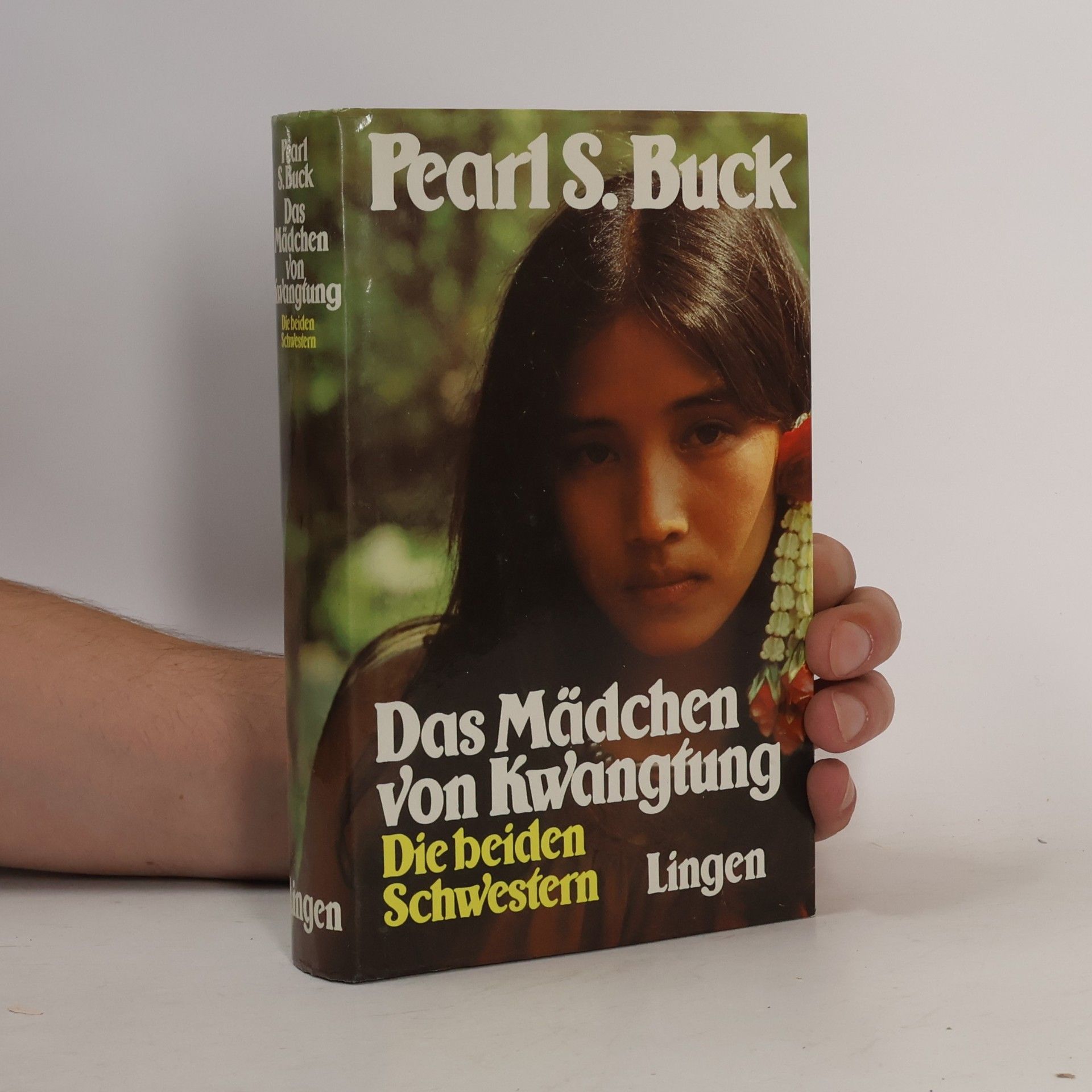 Pearl S. Buck Das Mädchen von Kwangtung