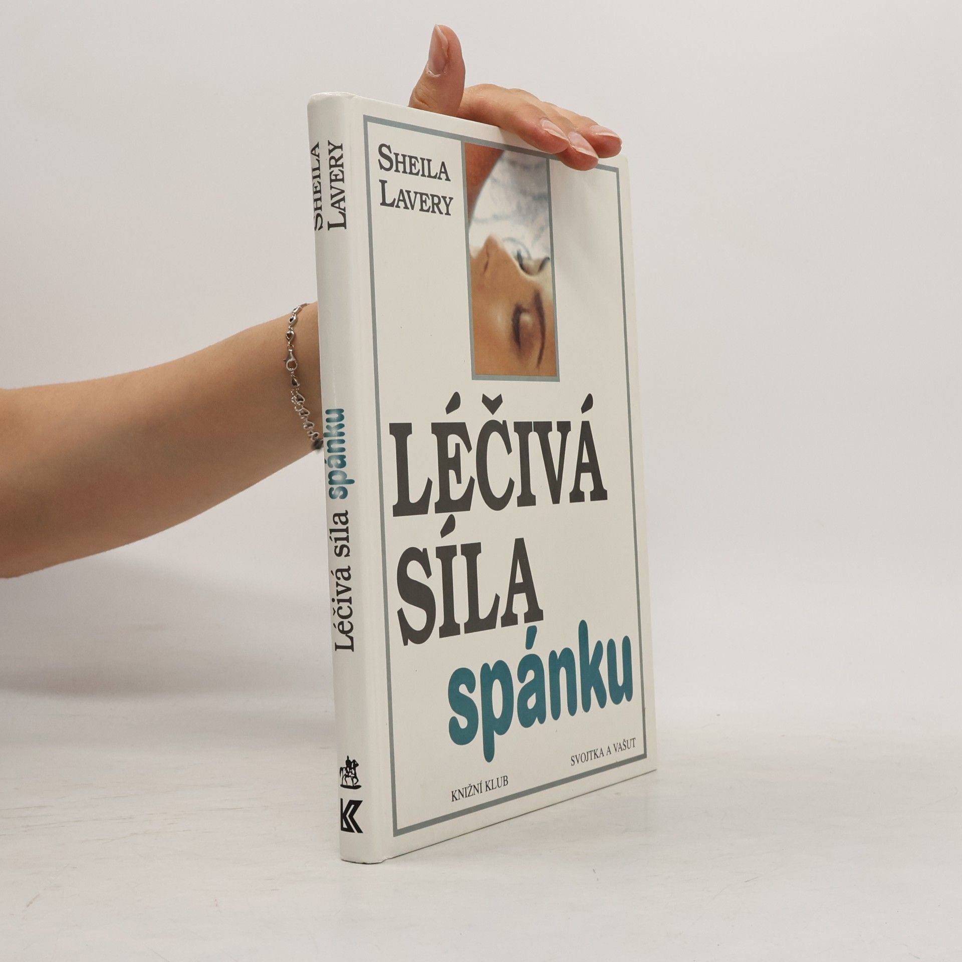 Sheila Lavery Léčivá síla spánku