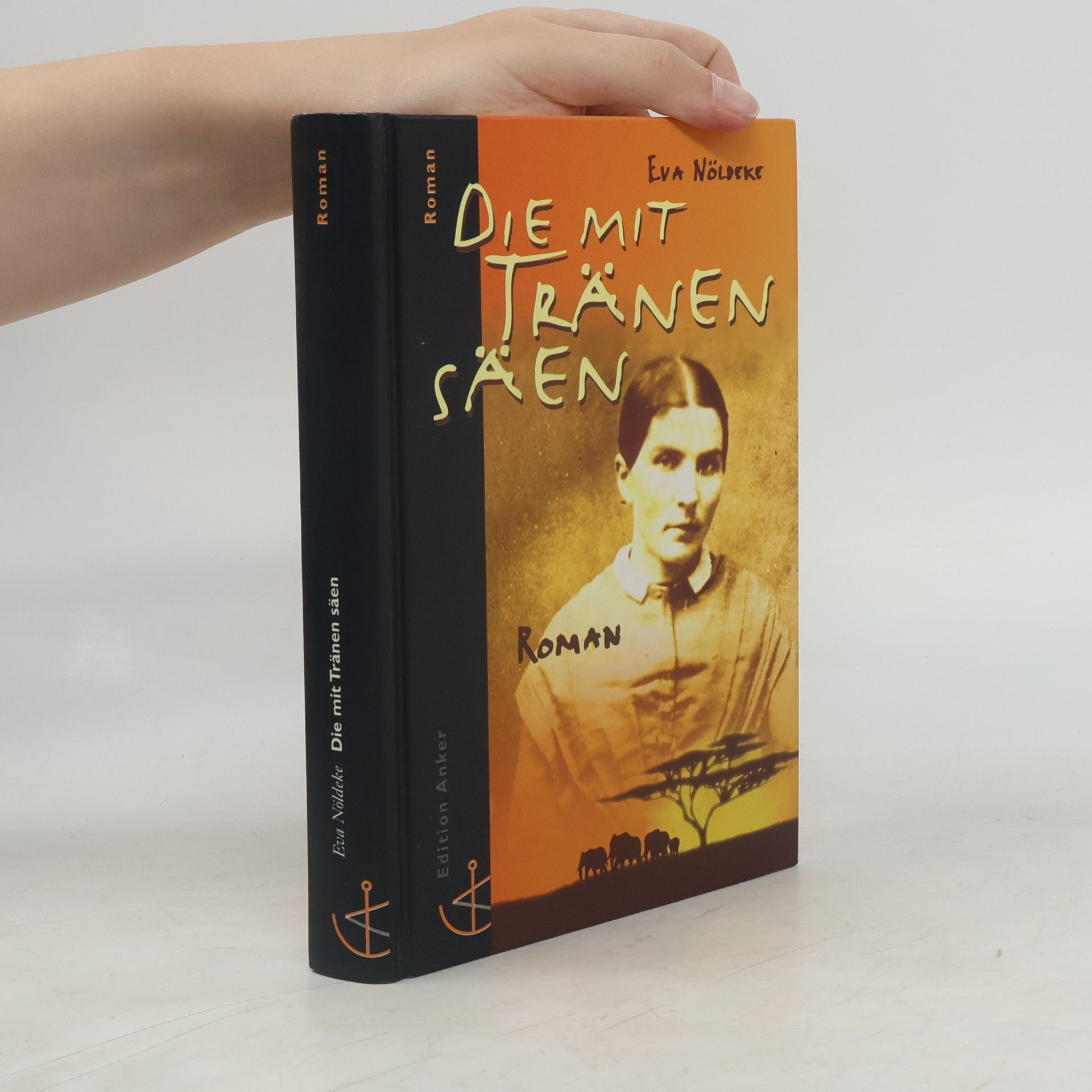 Eva Nöldeke Die mit Tränen säen