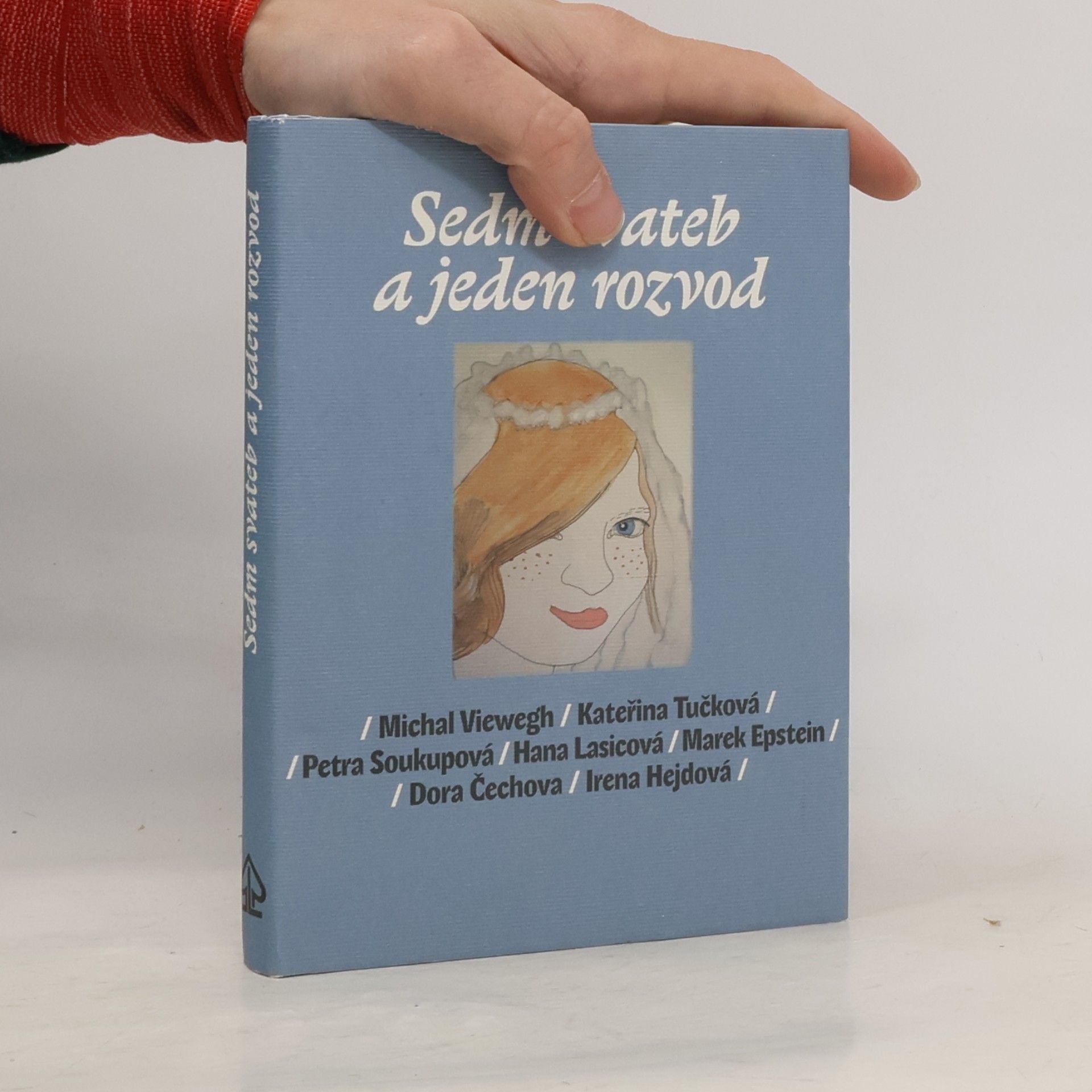Michal Viewegh Sedm svateb a jeden rozvod