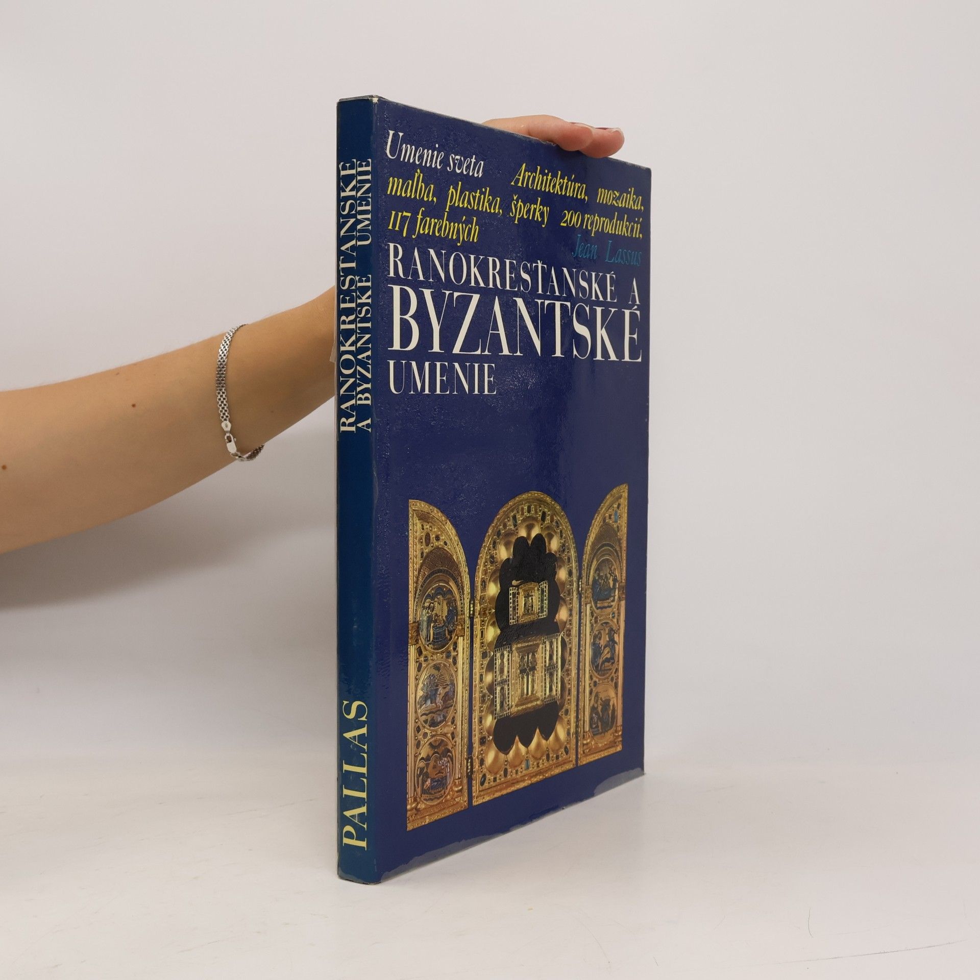 Jean Lassus Ranokresťanské a byzantské umenie