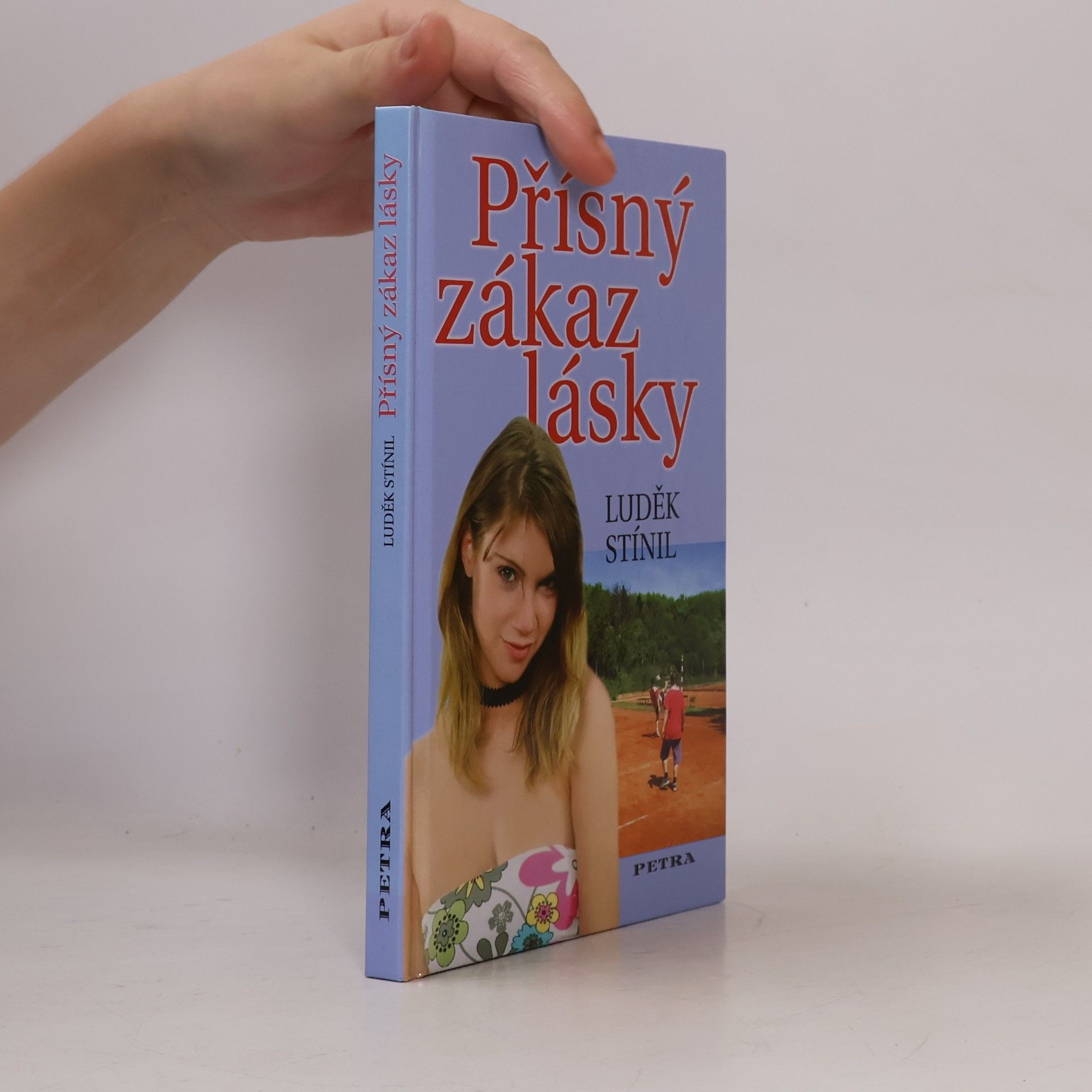 Luděk Stínil Přísný zákaz lásky