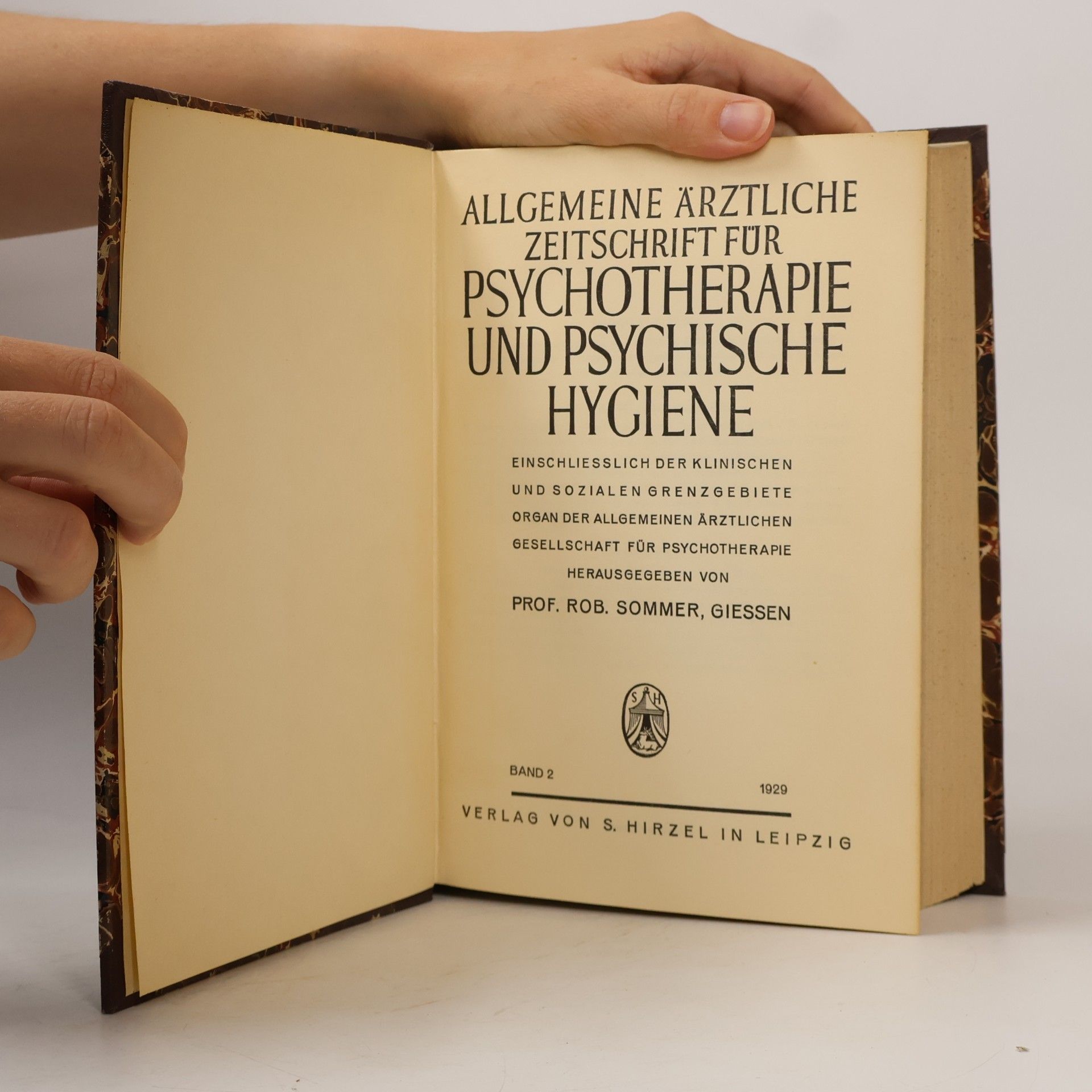 Robert Sommer Allgemeine ärztliche Zeitschrift für Psychotherapie und psychische Hygiene