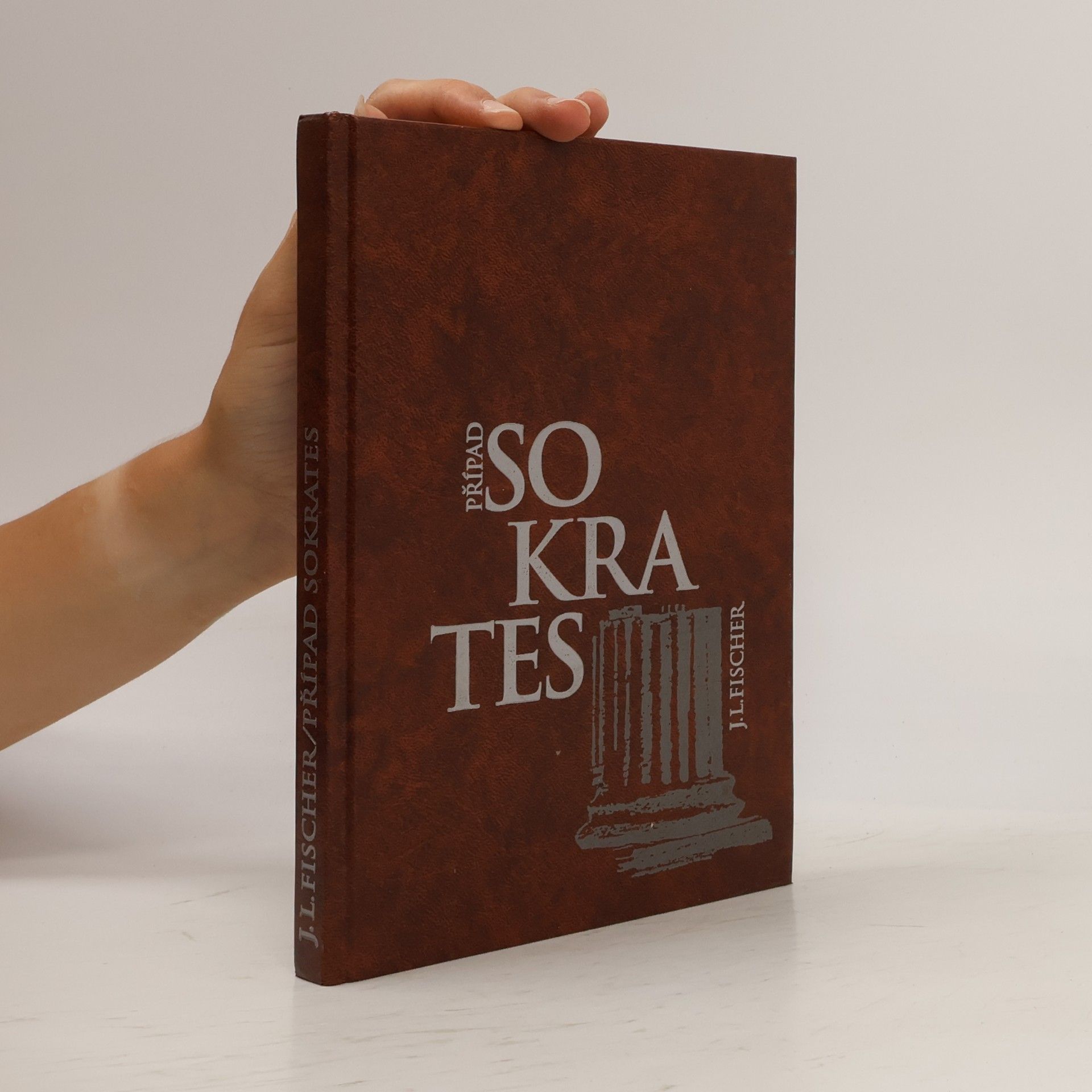 Josef Ludvík Fischer Případ Sokrates