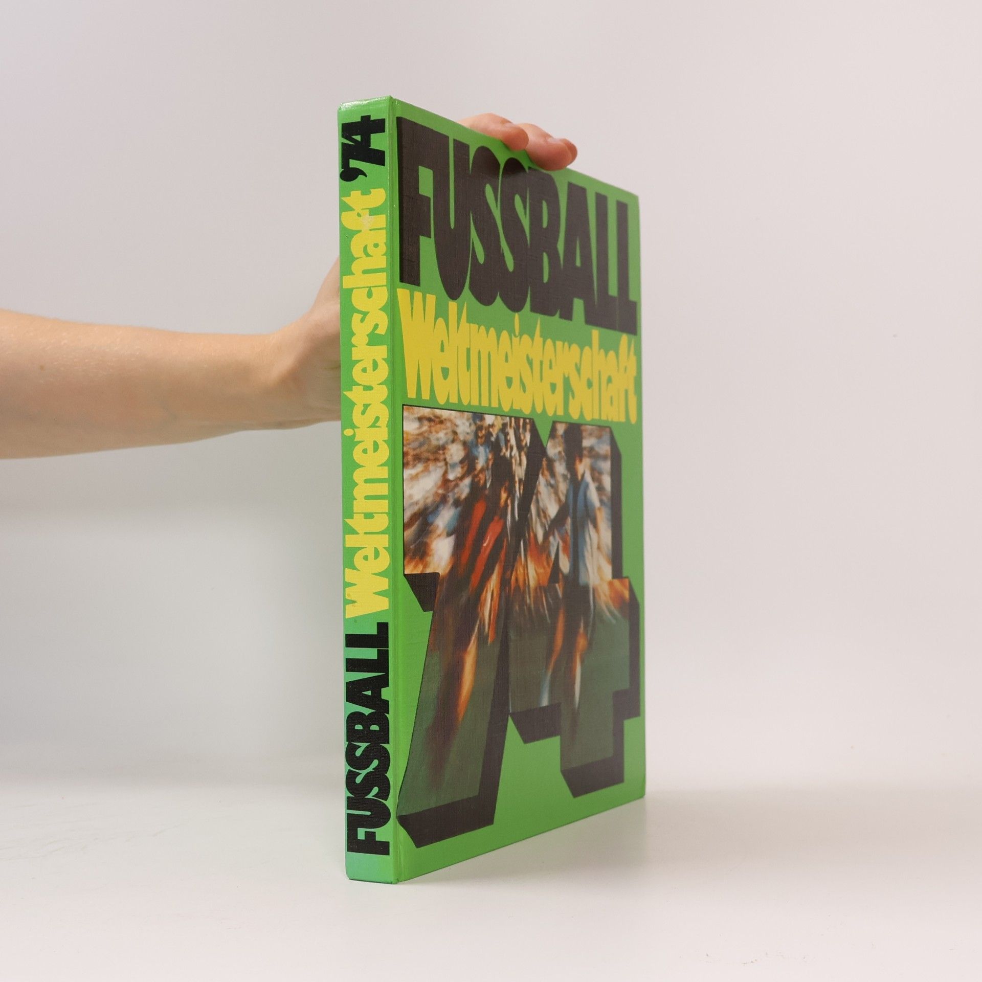 Autorenkollektiv Fussball Weltmeisterschaft 74