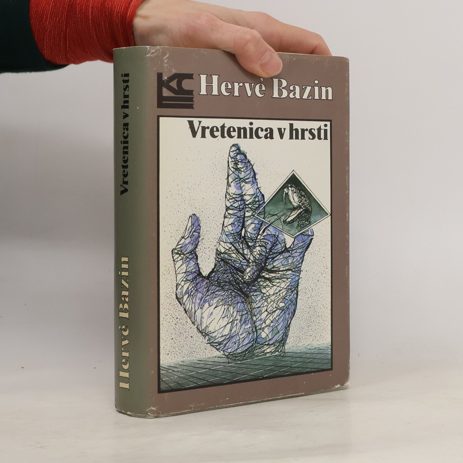 Hervé Bazin Vretenica v hrsti