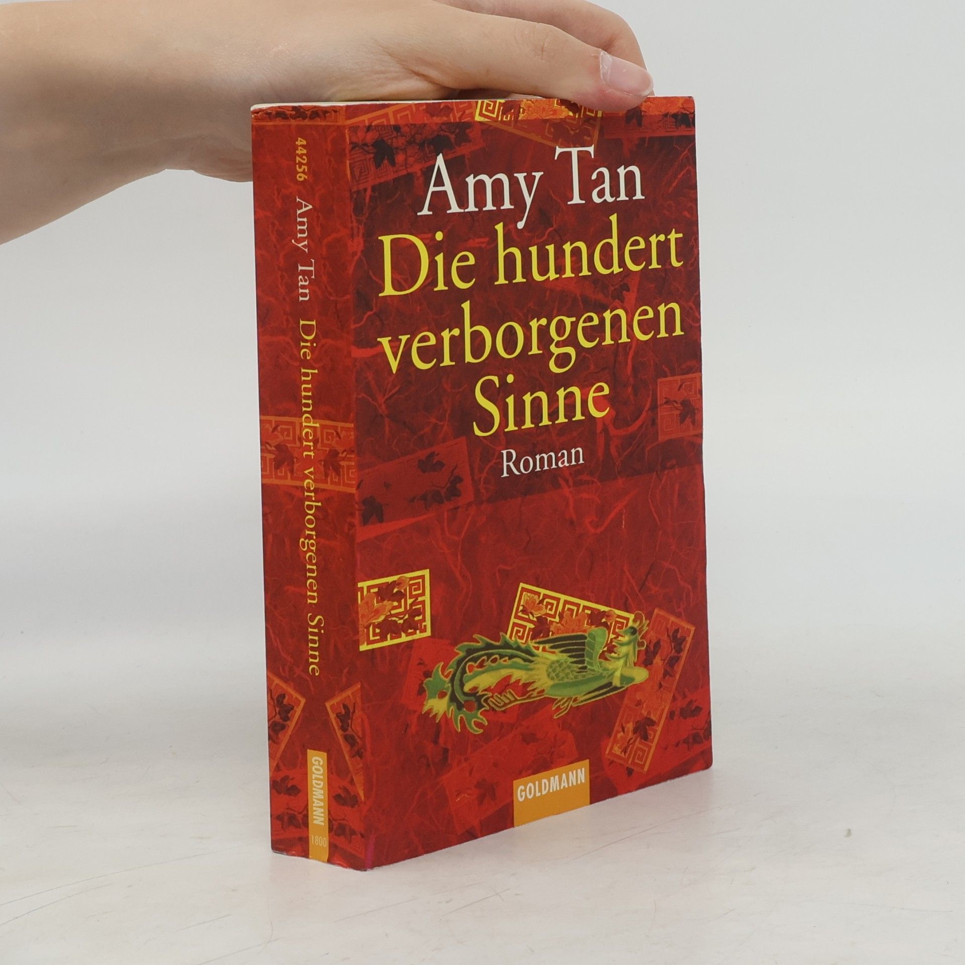 Amy Tan Die hundert verborgenen Sinne