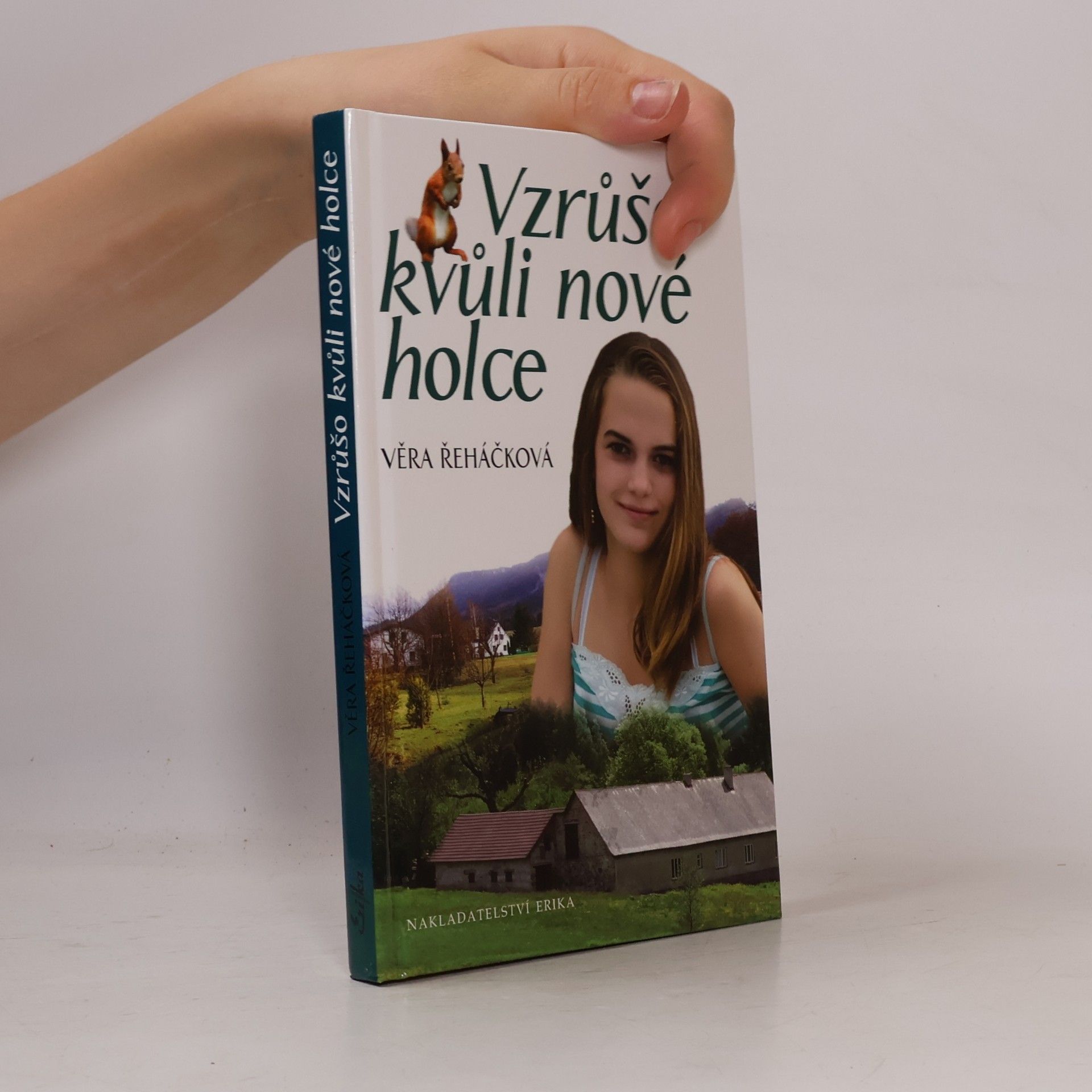 Věra Řeháčková Vzrůšo kvůli nové holce