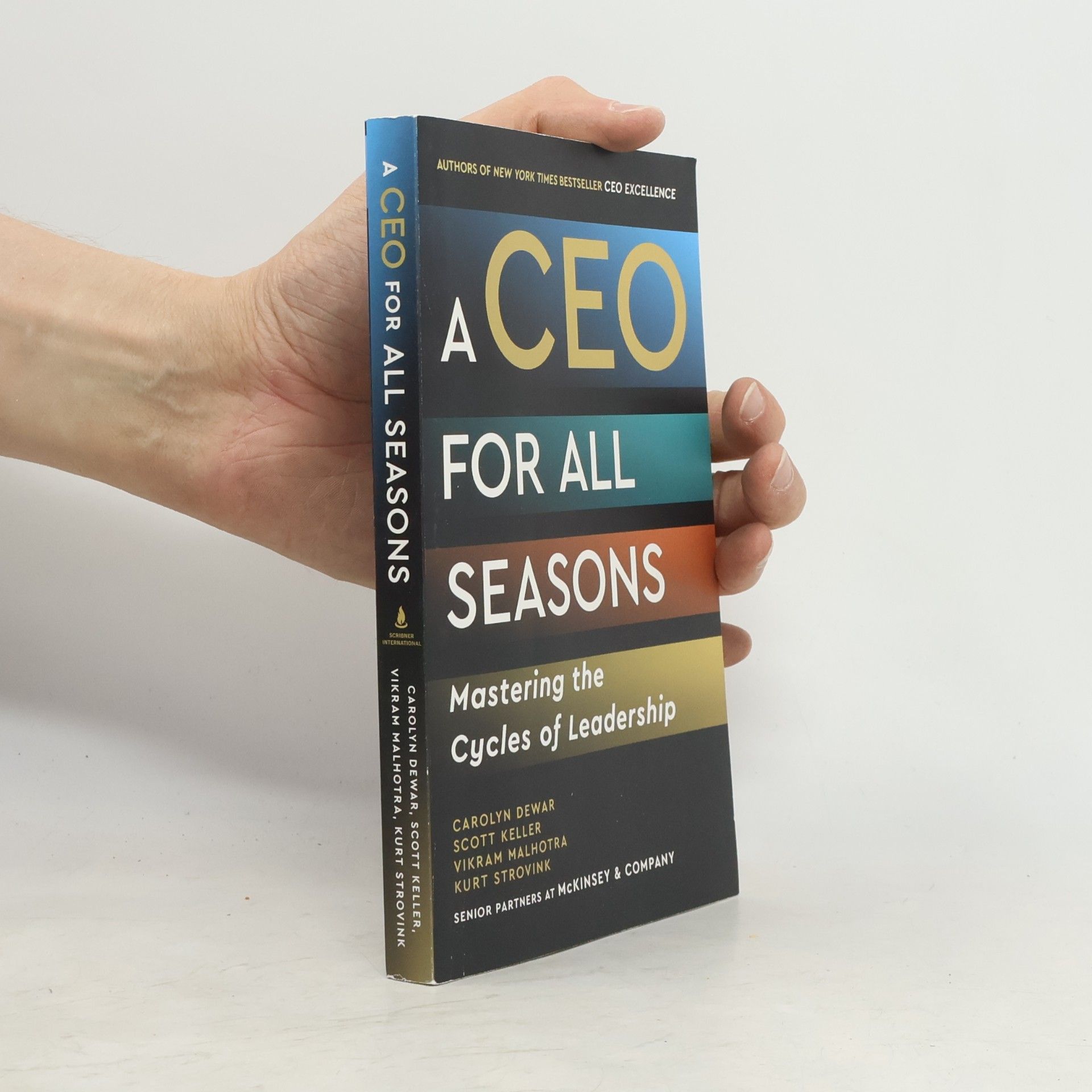 Kurt Strovink A CEO for All Seasons